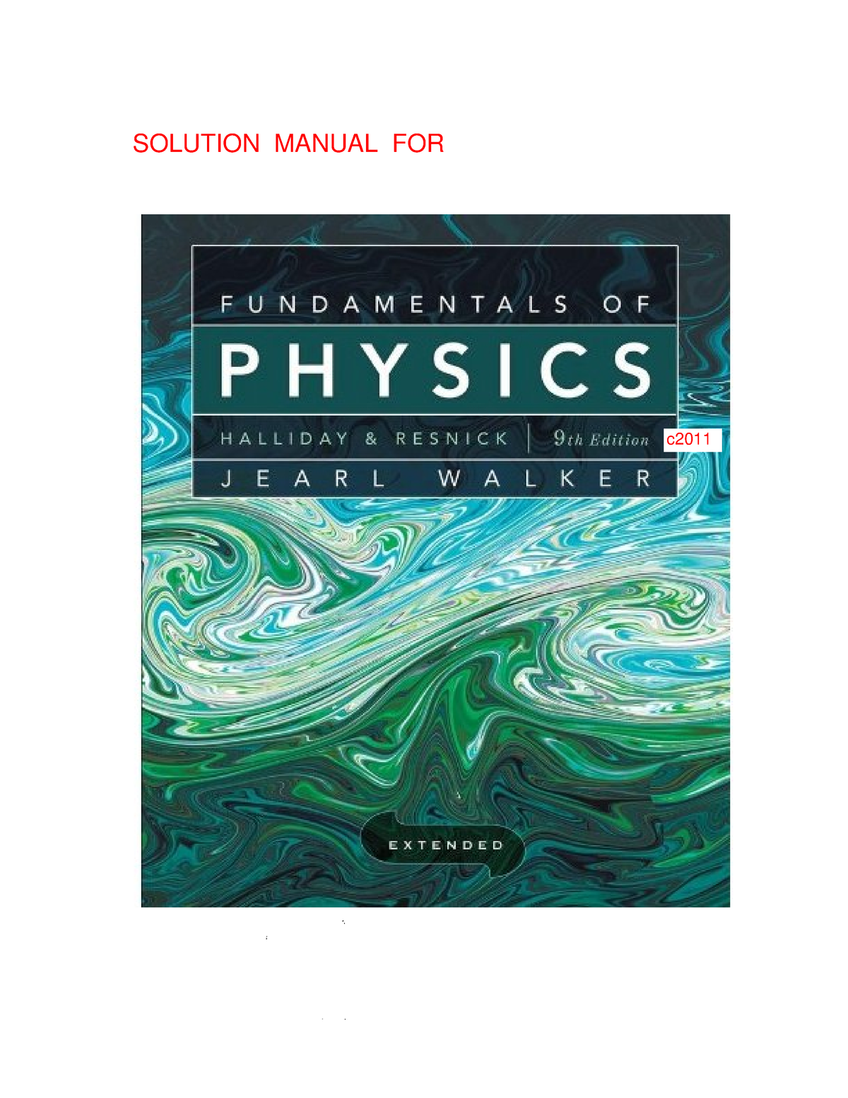 Fundamentals of Physics [Halliday&Resnick] Solutions Manual 9th StuDocu