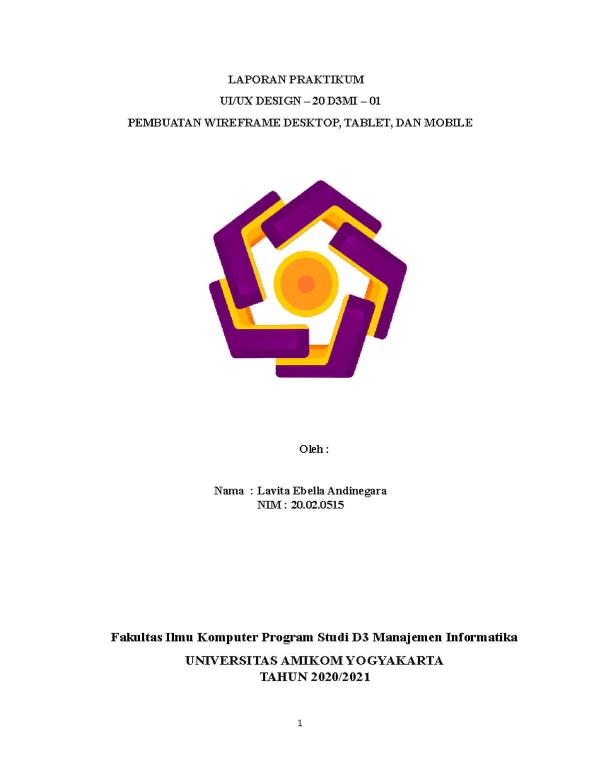 Laporan Pembuatan Wireframe - LAPORAN PRAKTIKUM UI/UX DESIGN – 20 D3MI ...