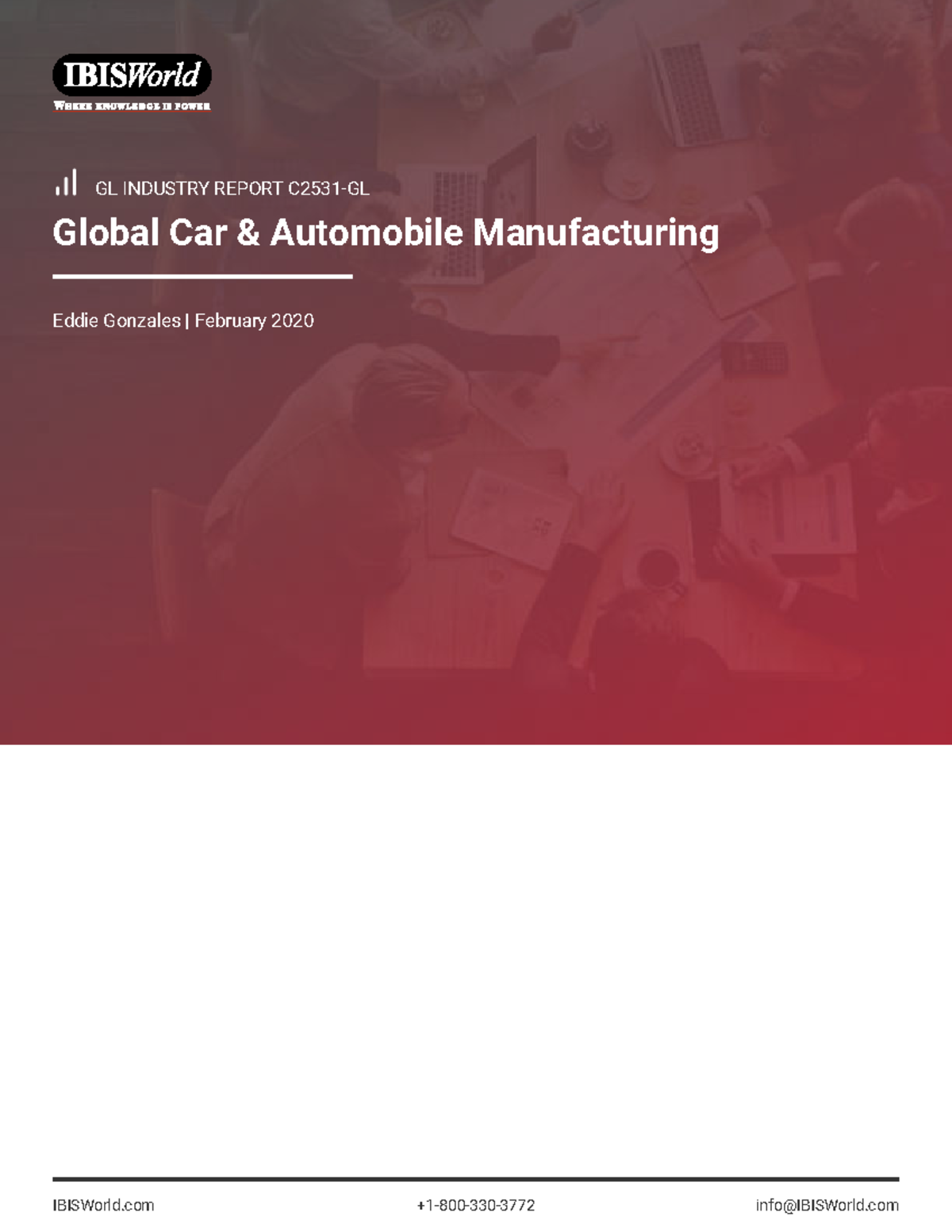 IBIS Global Car Automobile Manufacturing Industry Report GL
