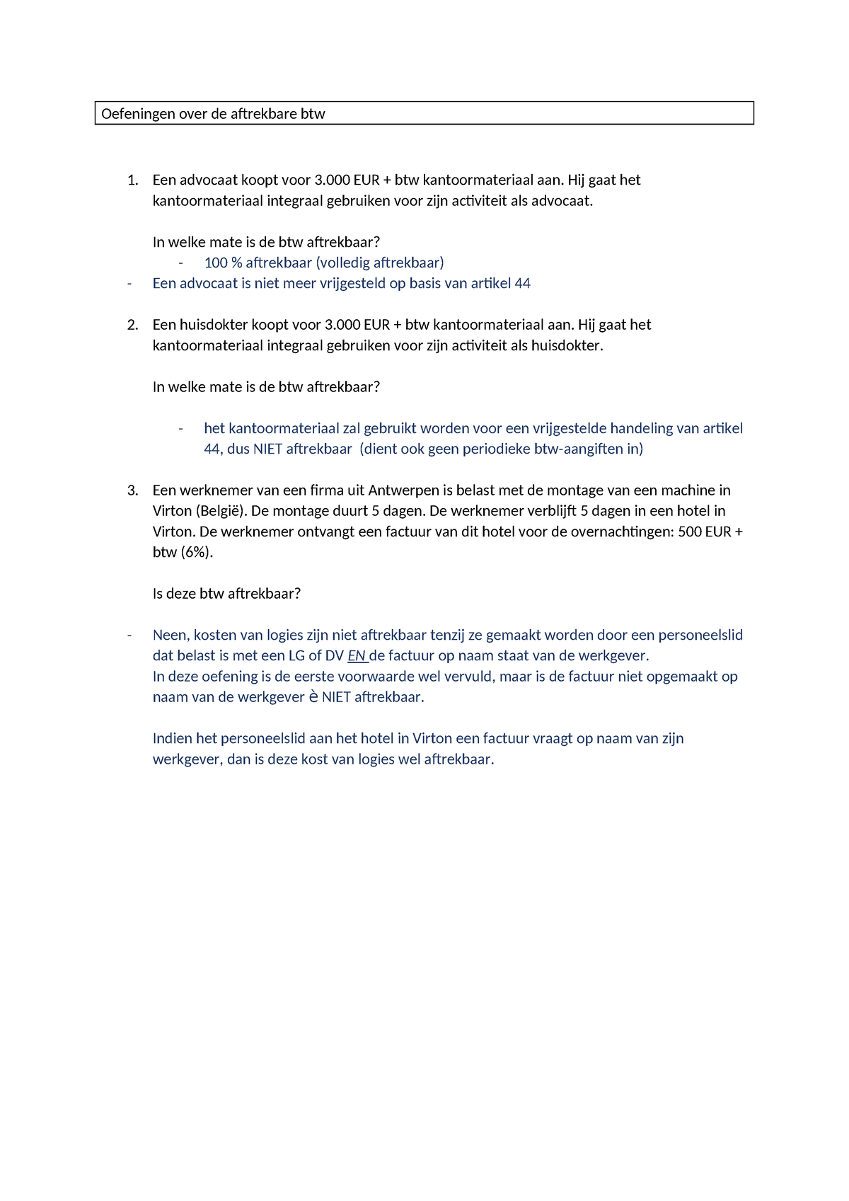 Opdracht 2 - Oefeningen Over De Aftrekbare Btw -oplossing - Oefeningen ...