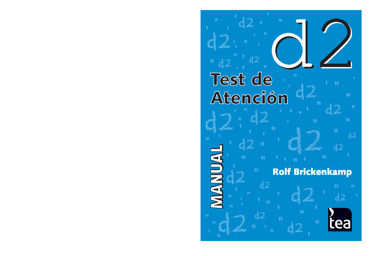 D2 Extracto Test De Atencion D2 Para Evaluar La Atencion Selectiva Y Concentracion De Los 1932