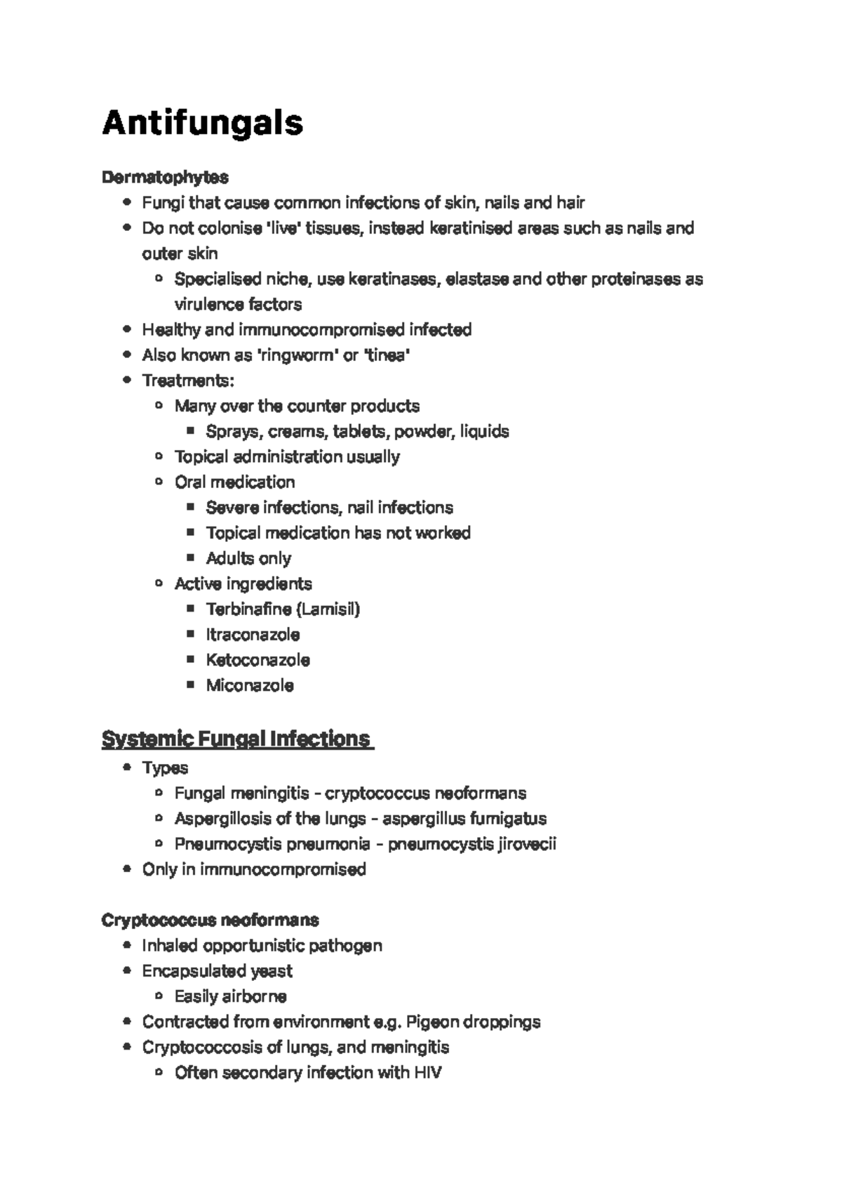 Antifungals A n t i f u n g a l s Dermatophytes Systemic Fungal