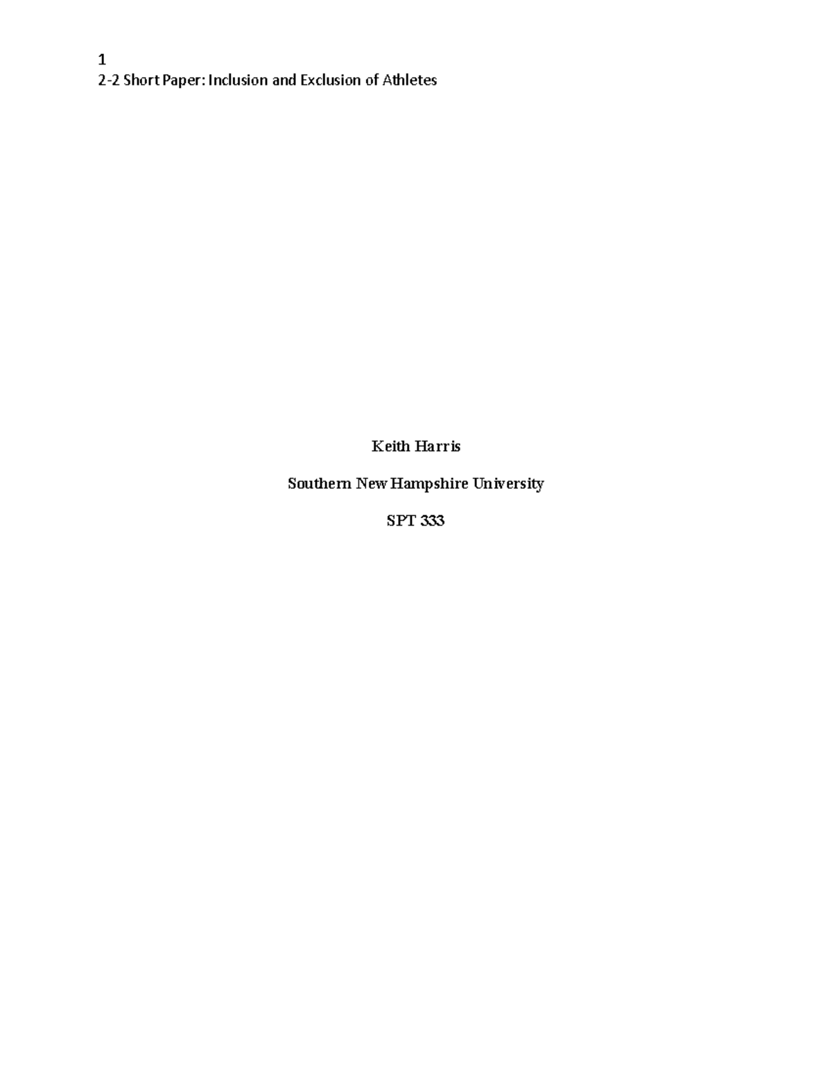 2-2 Short Paper- Inclusion and Exclusion of Athletes - It wasn’t until ...