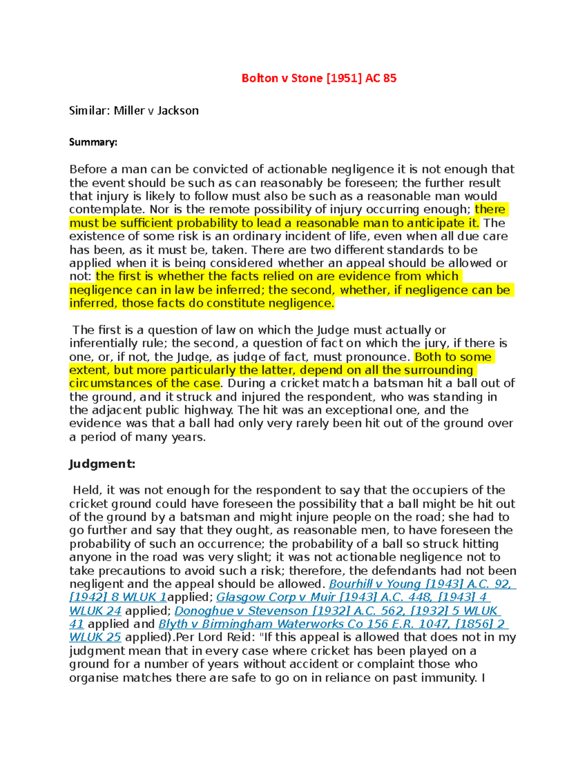 Bolton v Stone Summary of relevant cases Bolton v Stone [1951] AC