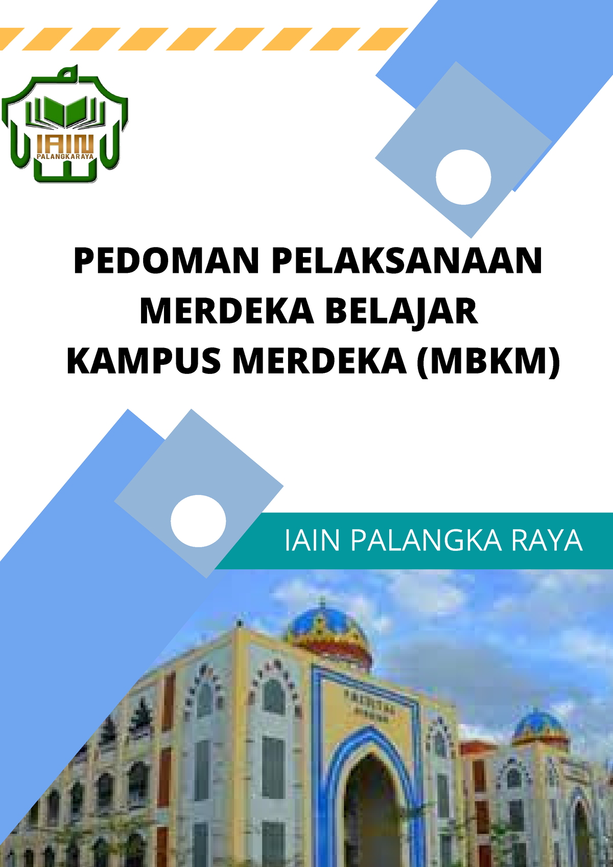 Panduan Merdeka Belajar Kampus Merdeka IAIN Palangkaraya - PEDOMAN ...