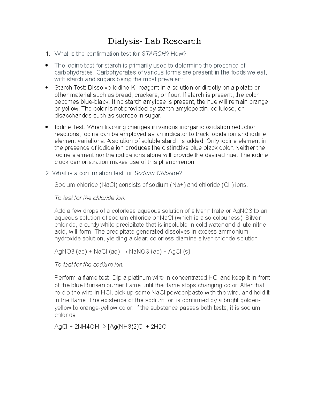 Dialysis ANSWER Dialysis Lab Research What is the confirmation