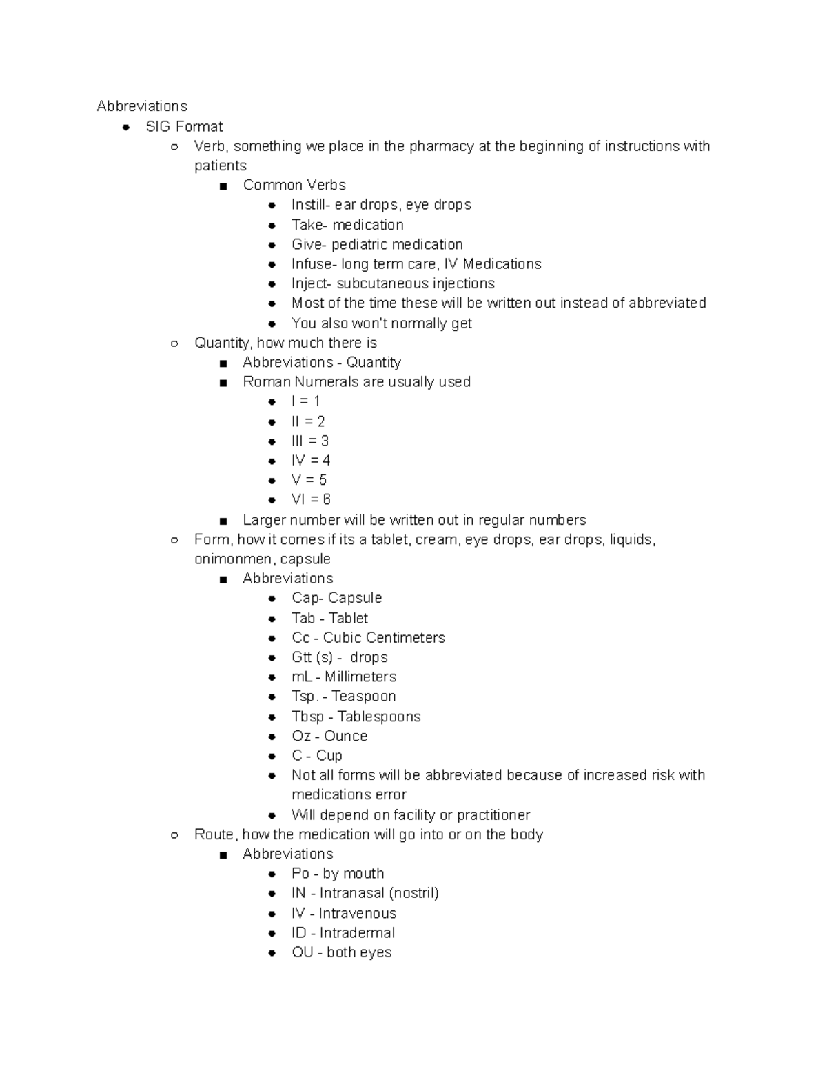 Week 4 Notes- Instruction - Abbreviations SIG Format Verb, something we ...