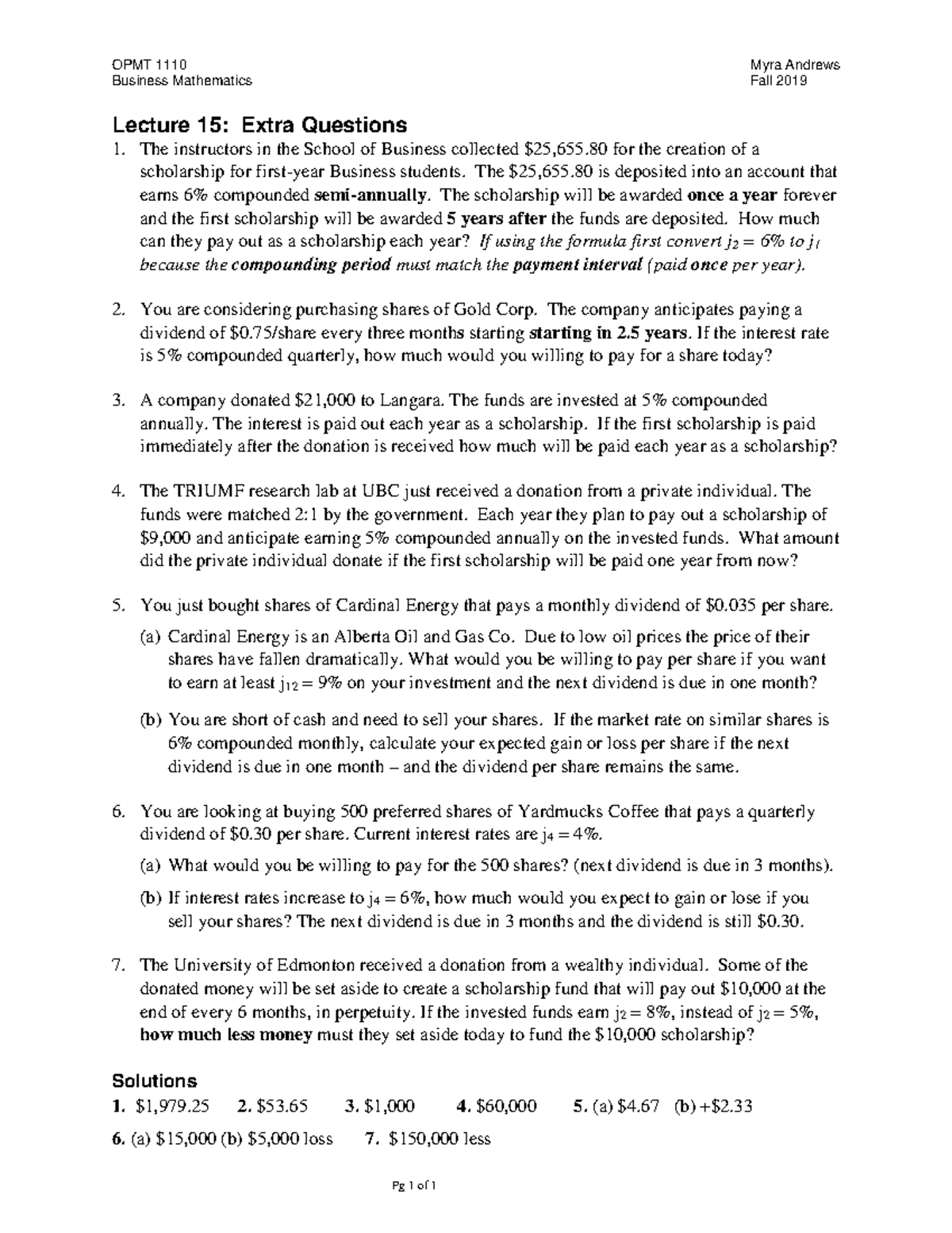 Lecture 15 Extra Questions Solutions OPMT-1110-0 - Business Mathematics ...