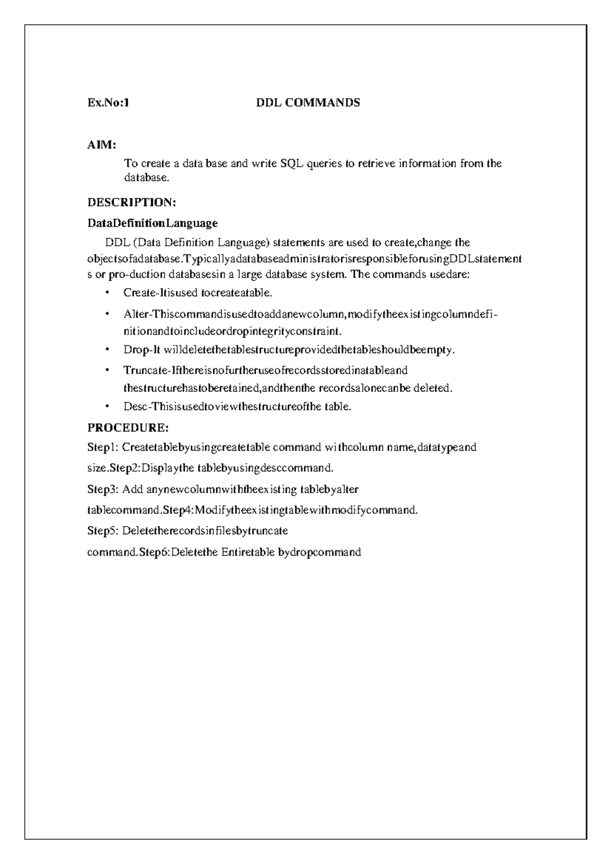 DB LAB Manual - Ex:1 DDL COMMANDS AIM: To create a data base and write ...