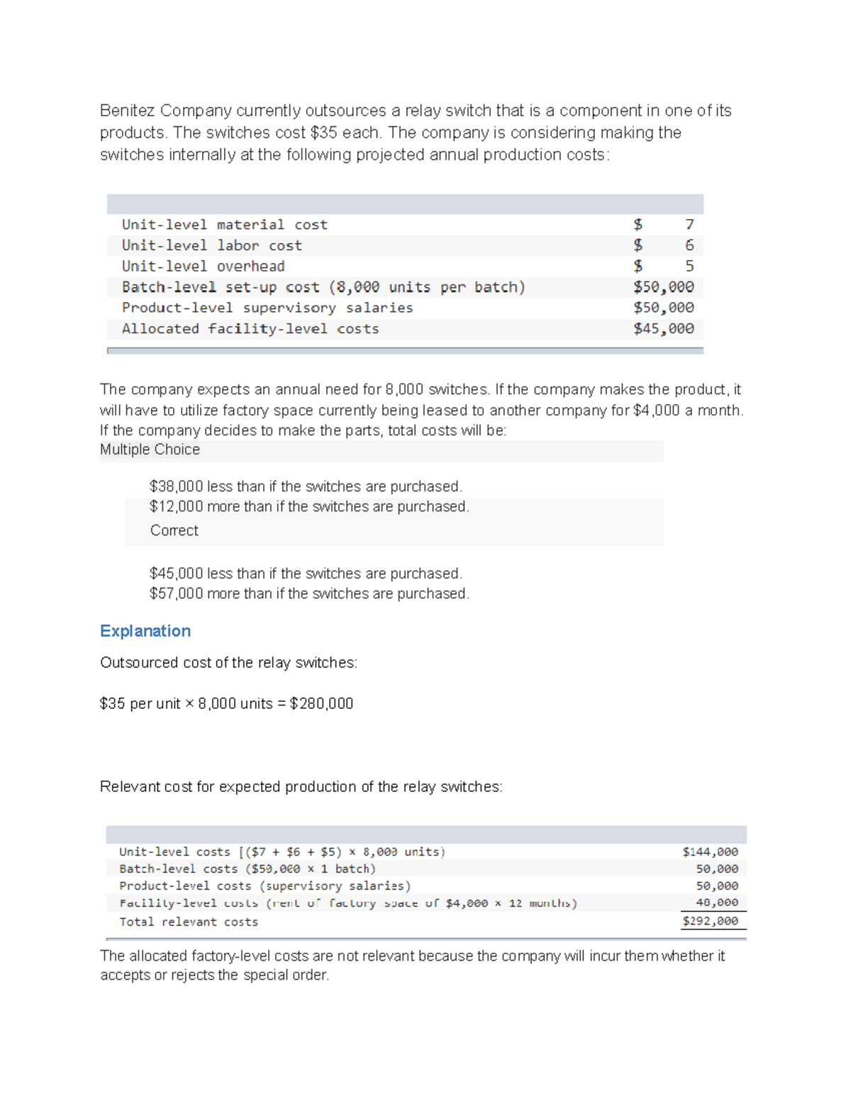 Ch 13 Quiz Connect Questions Benitez Company currently outsources a