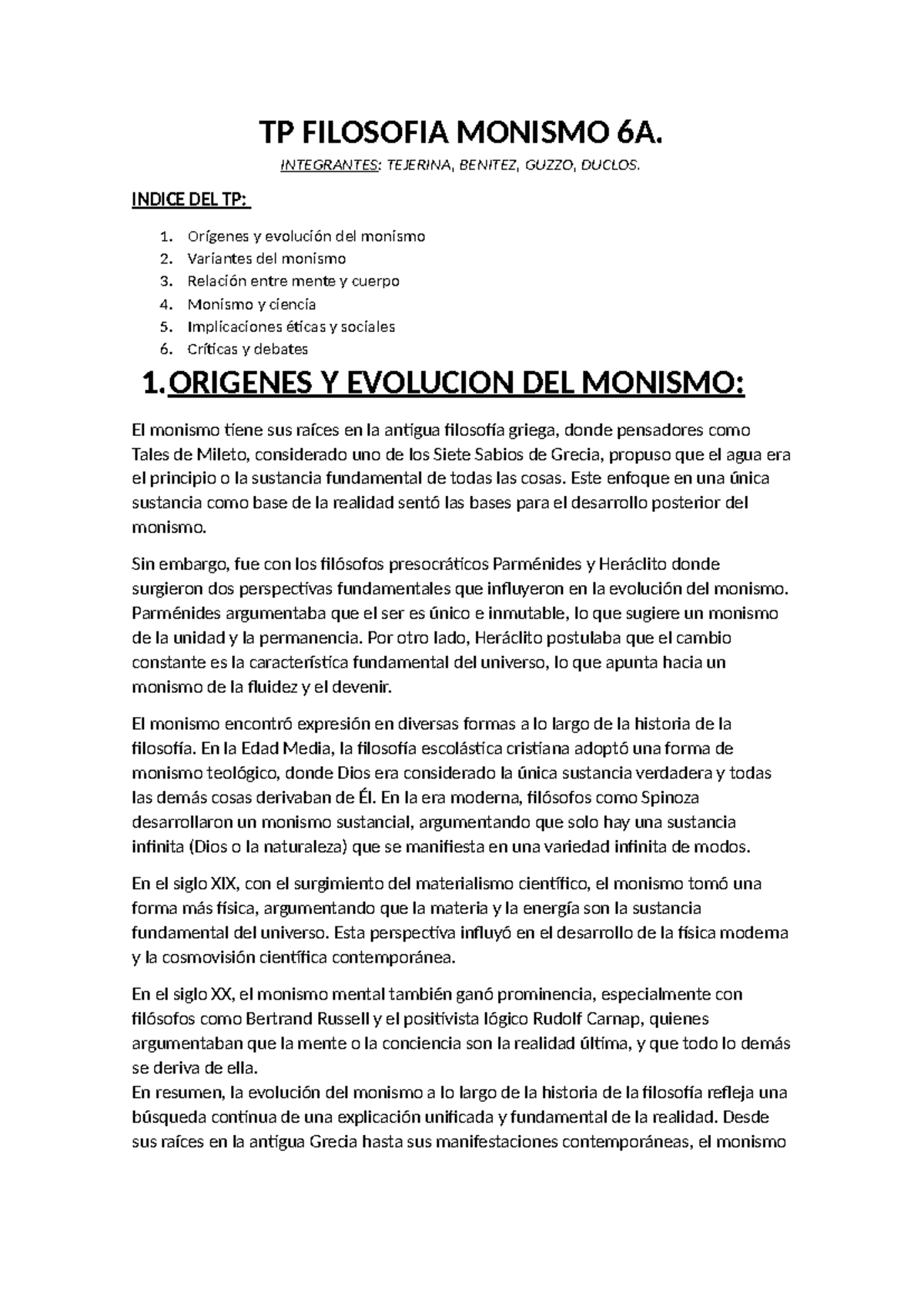 TP Filosofia Monismo - TP FILOSOFIA MONISMO 6A. ####### INTEGRANTES ...