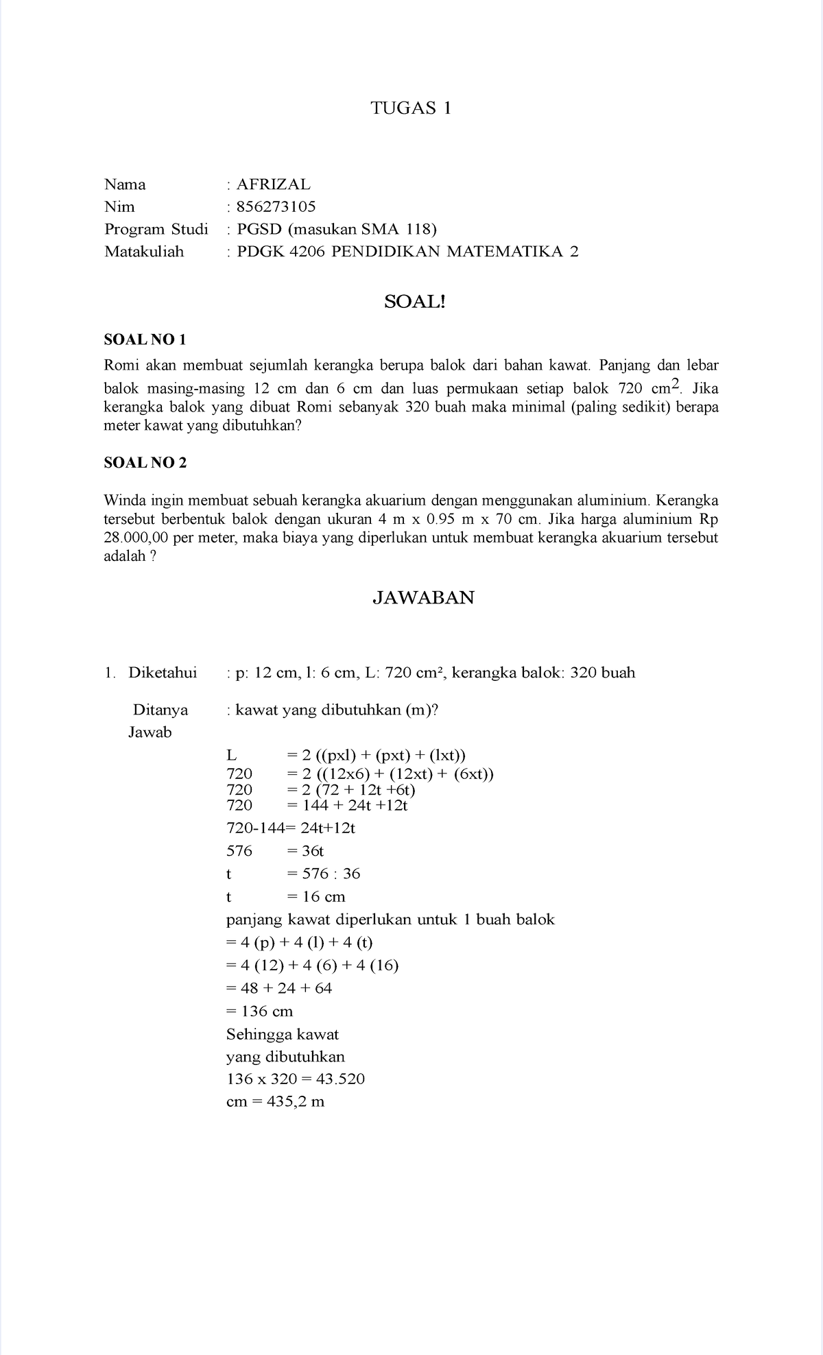 Tugas 1 PDGK 4206 Pendidikan Matematika 2 - TUGAS 1 Nama : AFRIZAL Nim ...