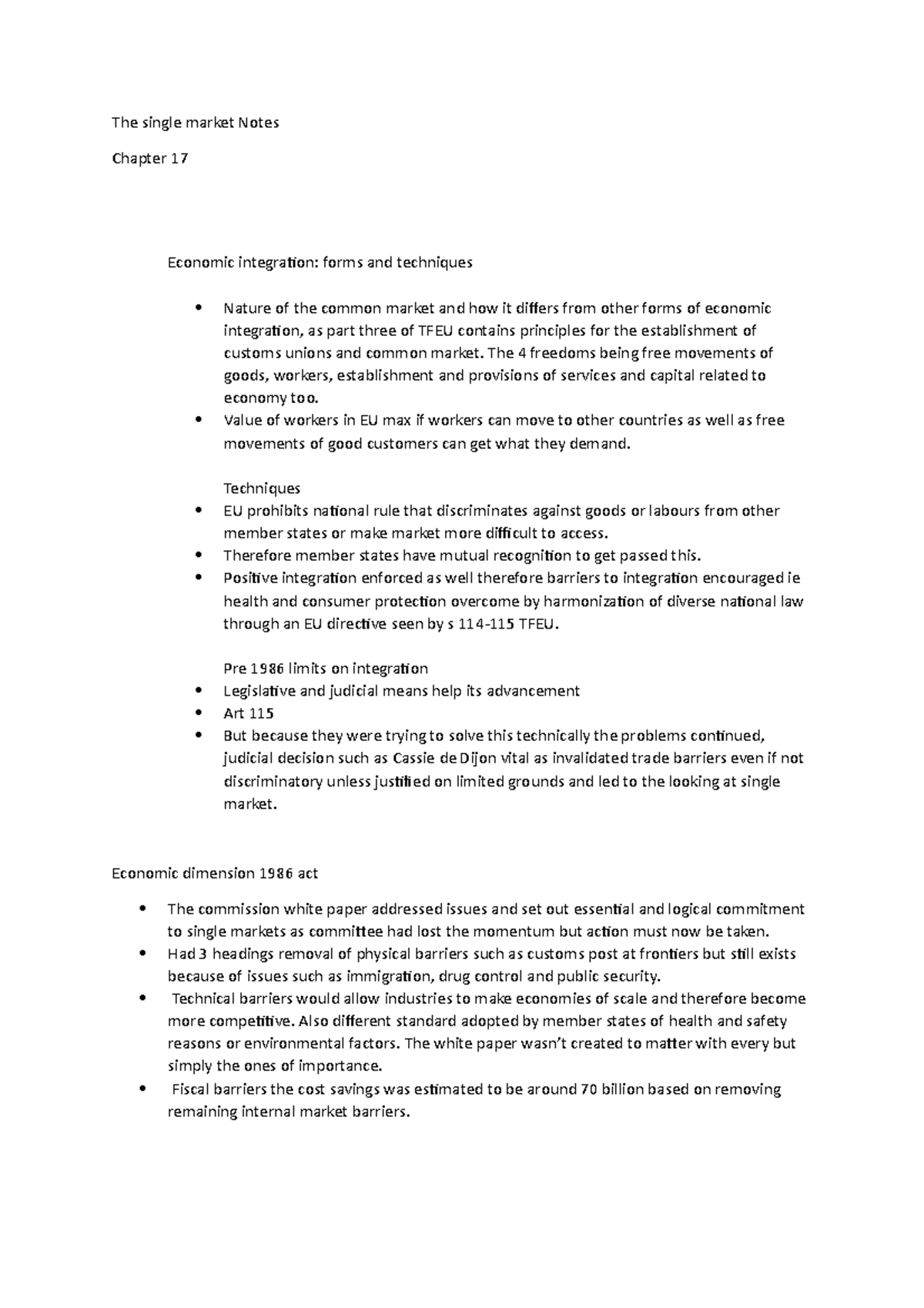 The single market Notes - The 4 freedoms being free movements of goods ...