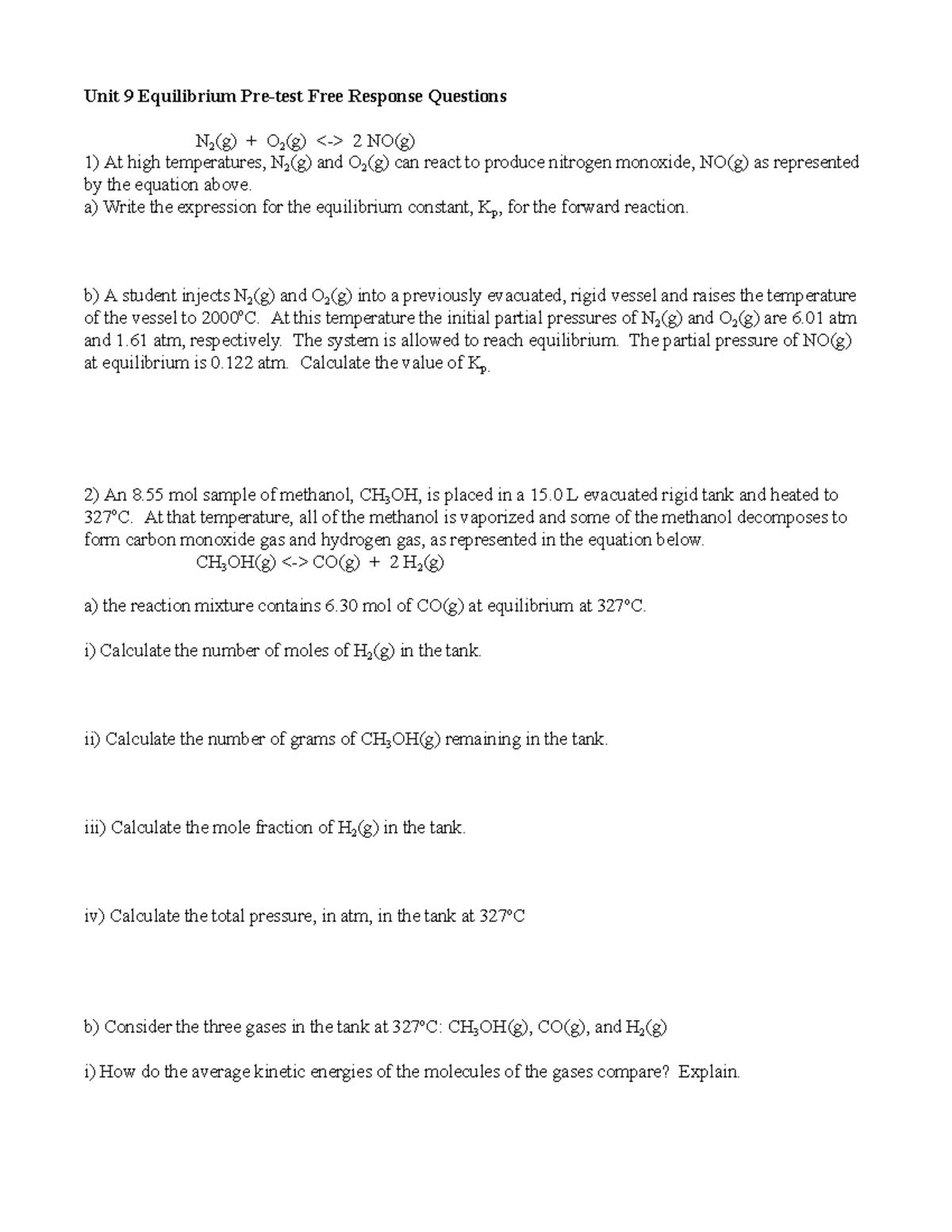 Unit 9 Equilibrium Pre-test Free Response Questions - a) Write the ...