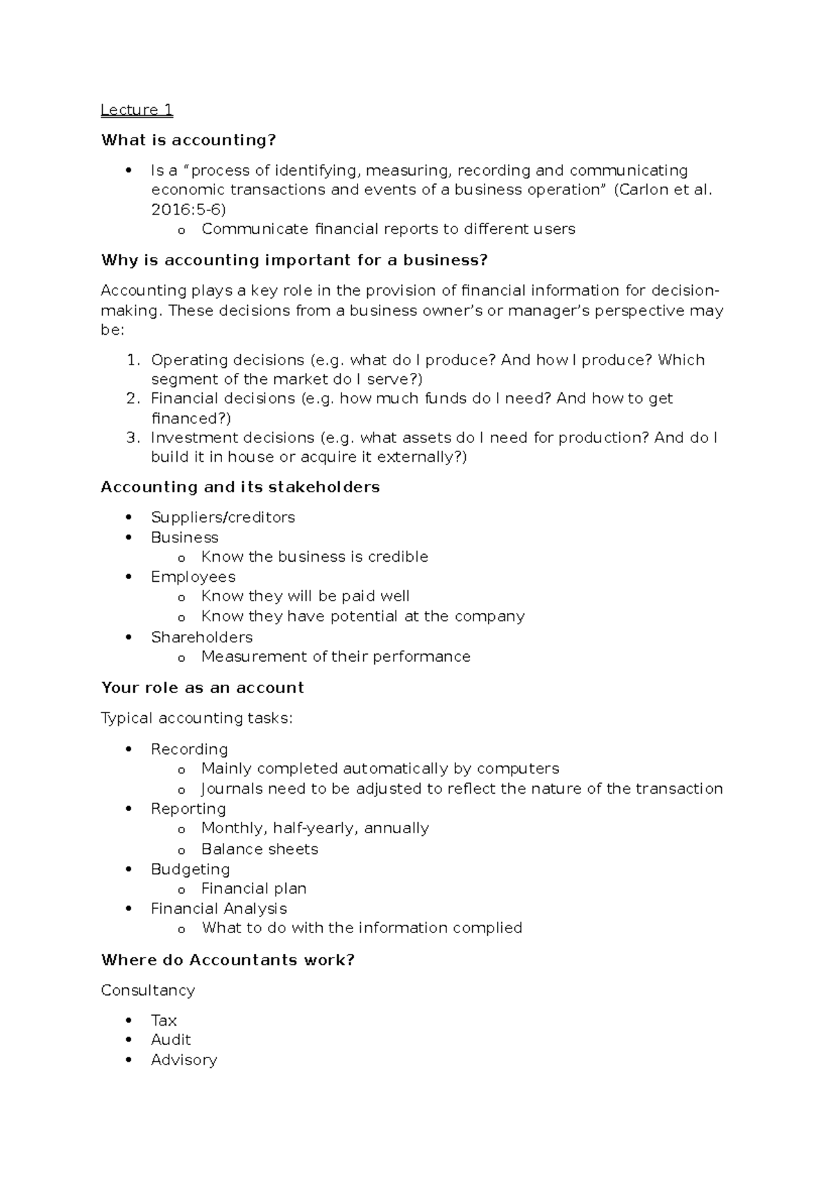 ACCG100 Lecture Notes - Lecture 1 What is accounting? Is a “process of ...