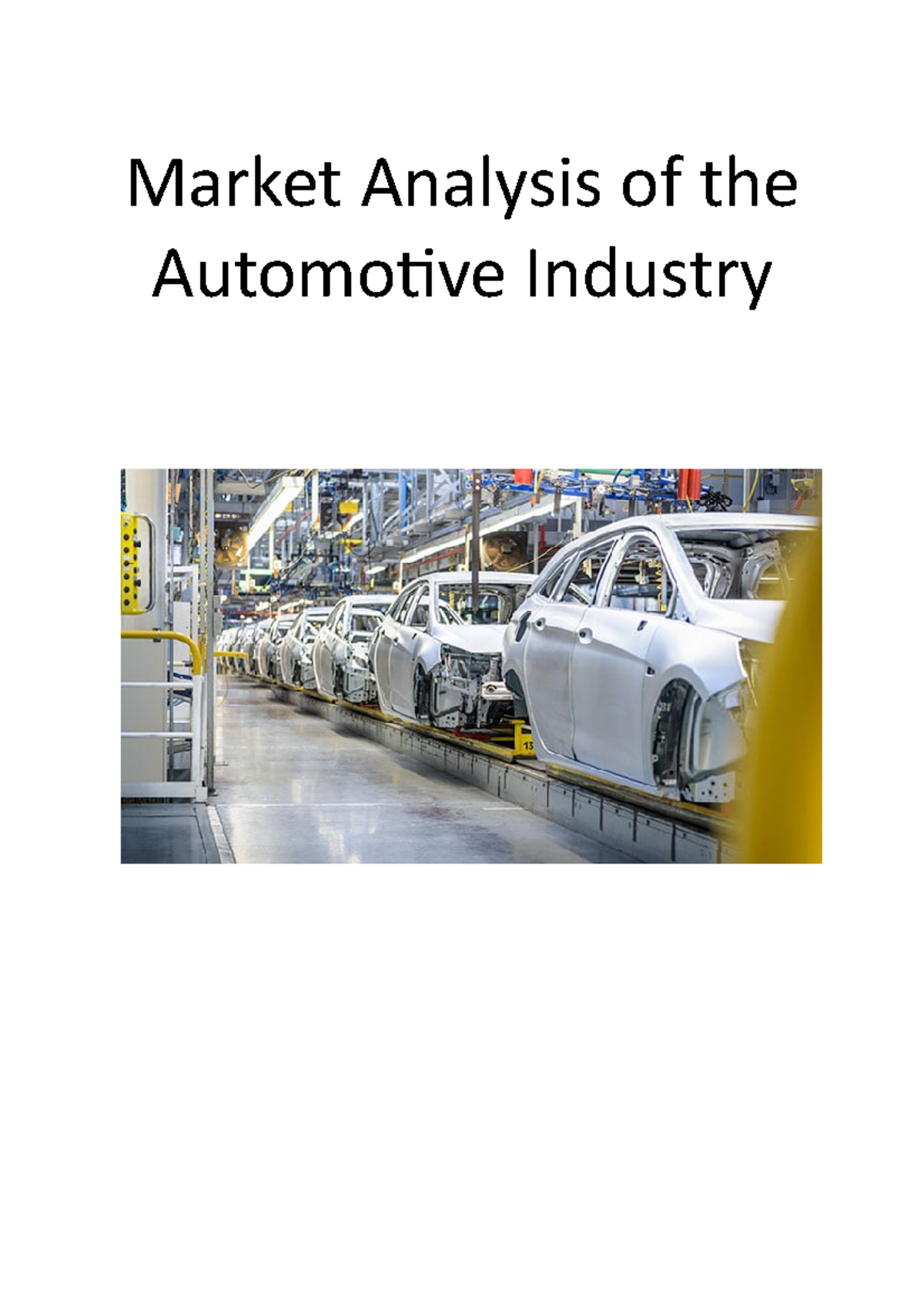 Market Analysis of the Automotive Industry Market Analysis of the