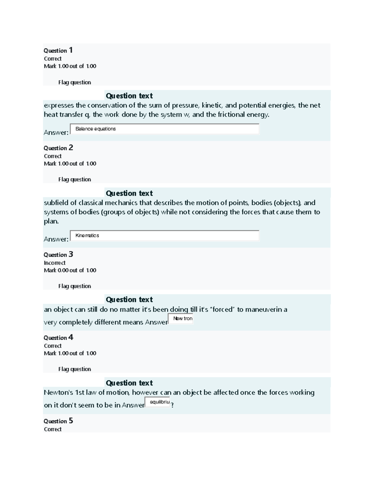 Quiz 1 engineering mechanics Question 1 Correct Mark 1 out of 1. Flag
