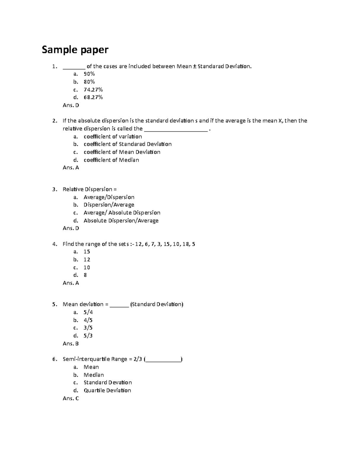 SY IT cost 7 sy bsc it mcq Sample paper _______ of the cases are
