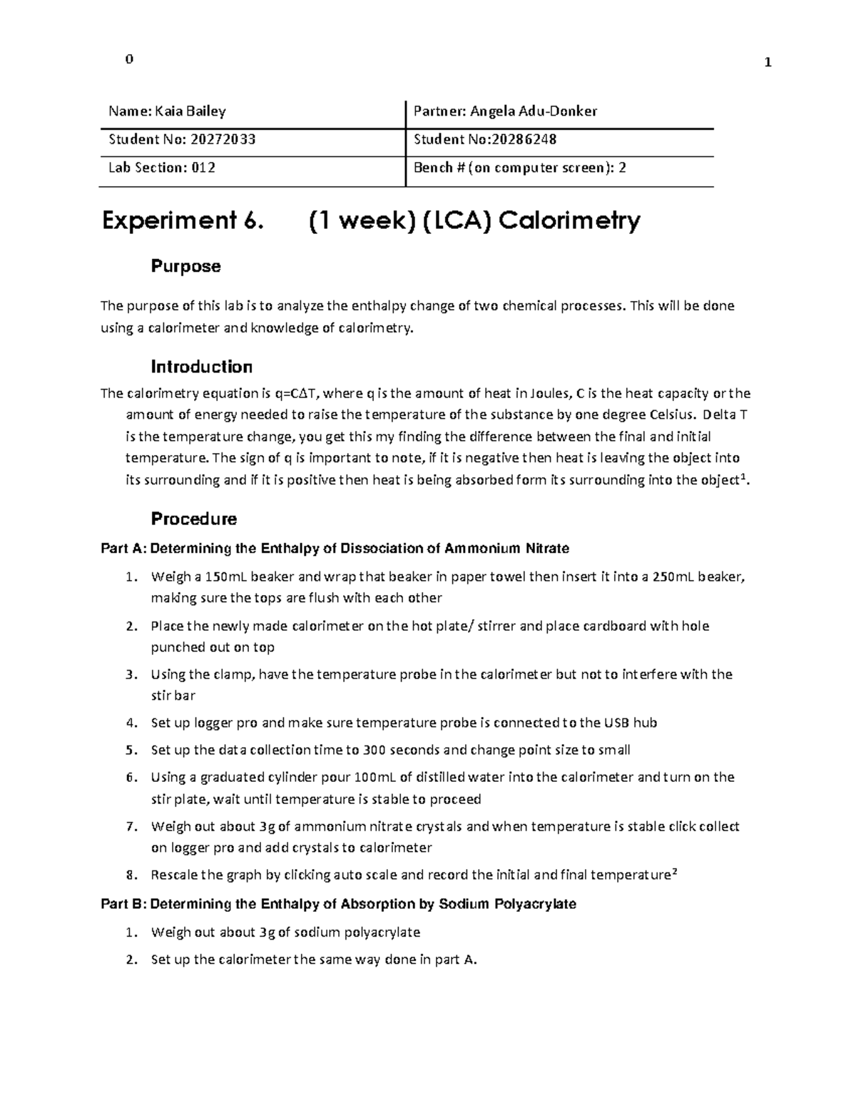 Calorimetry Lab Report - Name: Kaia Bailey Partner: Angela Adu-Donker ...