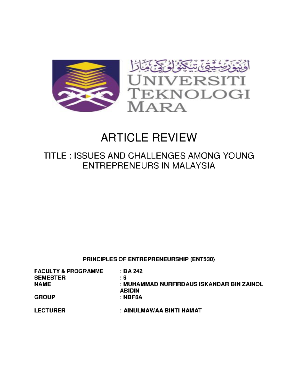 Article Review ent 530 - assignment - ARTICLE REVIEW TITLE : ISSUES AND ...