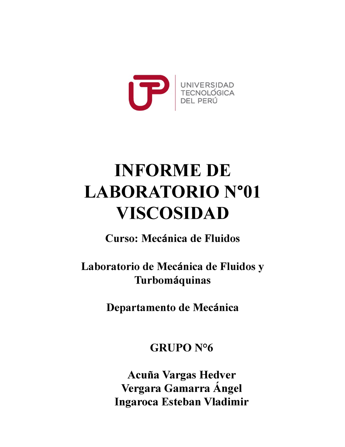 Informe Lab N°1 Viscosidad - Mecánica De Fluidos - INFORME DE ...