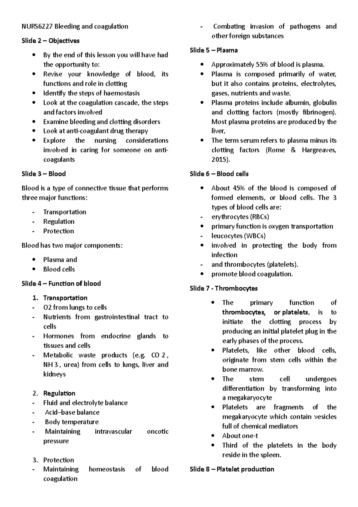 12 NURS6227 Bleeding and coagulation notes - NURS6227 Bleeding and ...