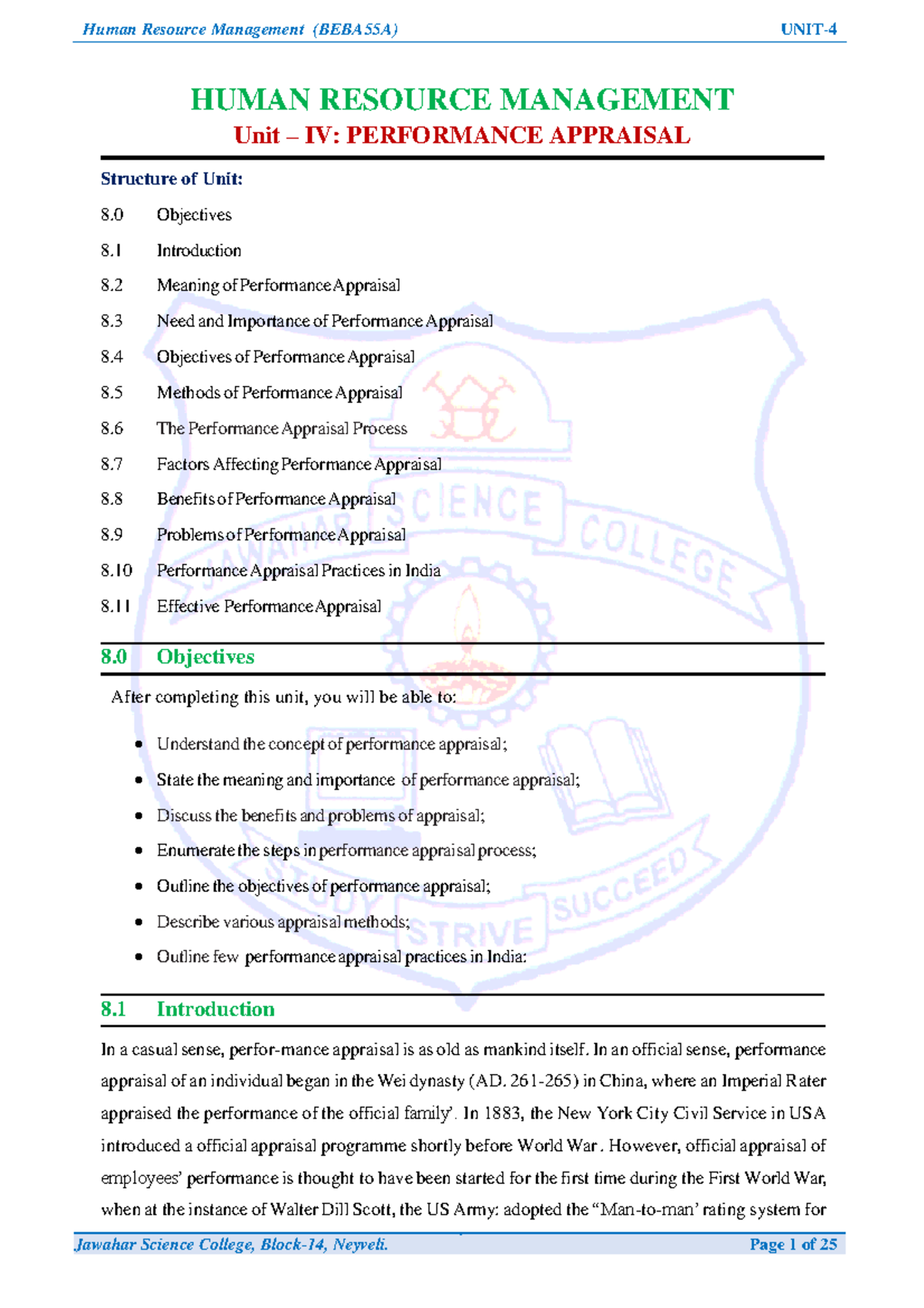 The main difference between Personnel Management and Human Resource