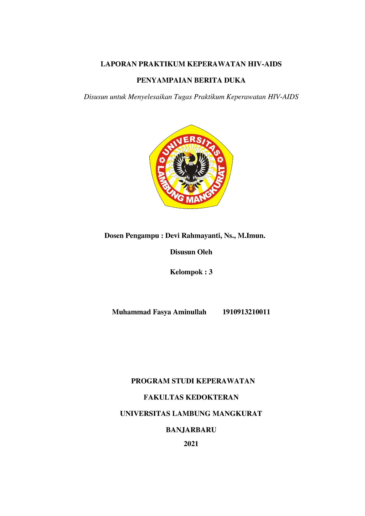 Laporan Praktikum Keperawatan HIV - LAPORAN PRAKTIKUM KEPERAWATAN HIV ...