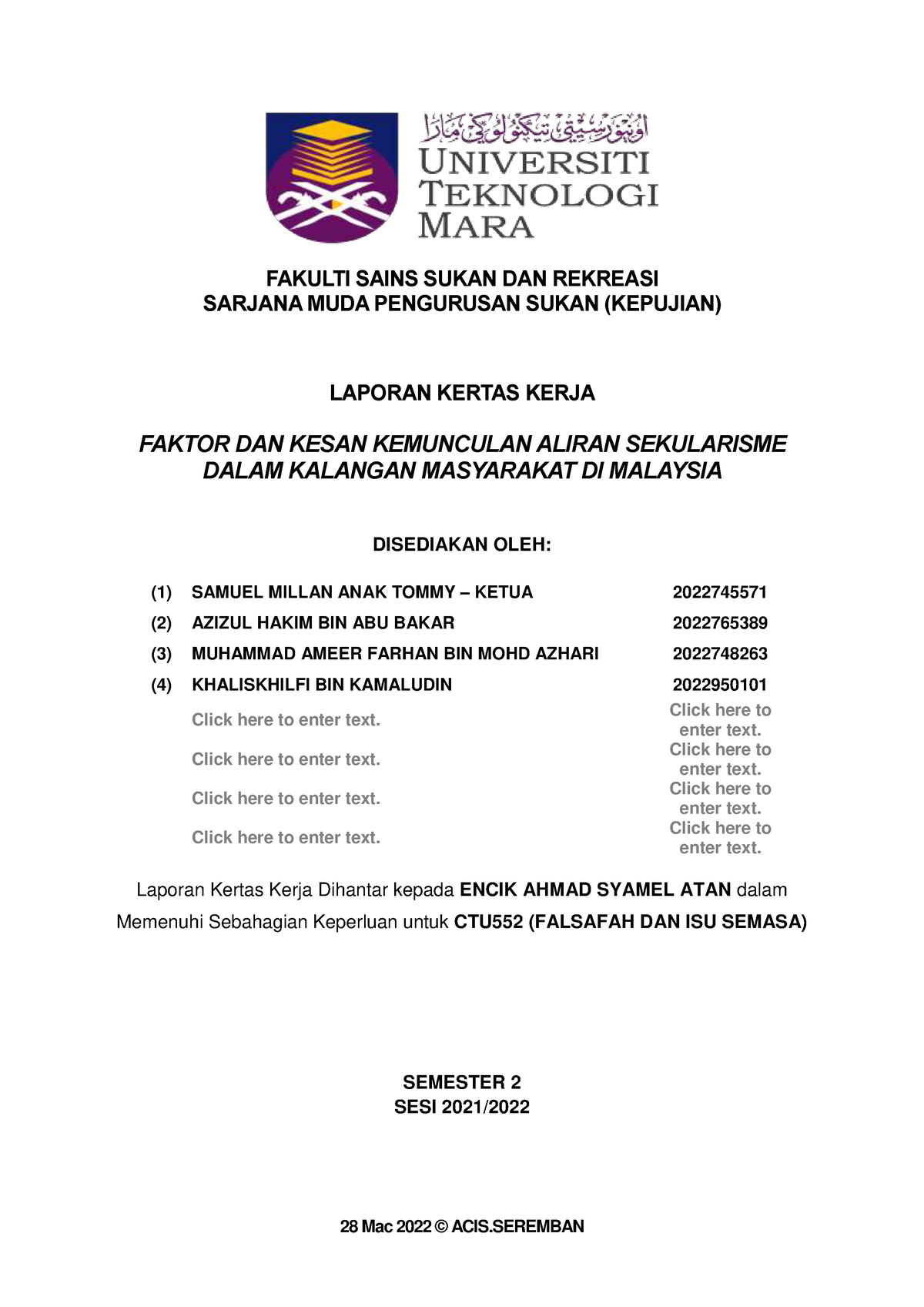 Kertas Kerja CTU552 (FULL Paper) - 28 Mac 2022 © ACIS FAKULTI SAINS ...