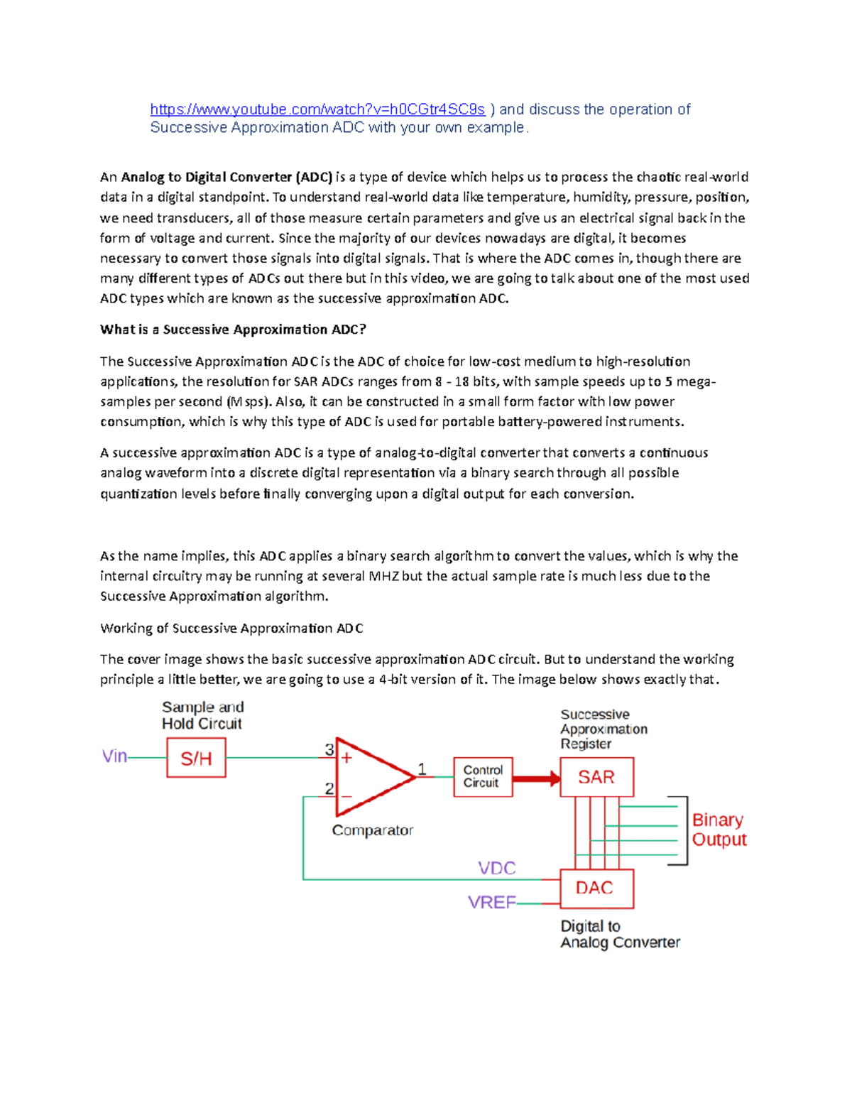Successive Approximation ADC An Analog to Digital Converter (ADC) is