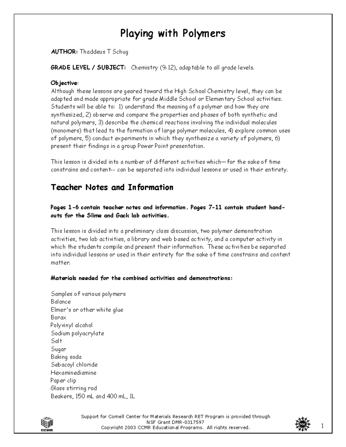 Slime lab fun lab Playing with Polymers AUTHOR Thaddeus T Schug