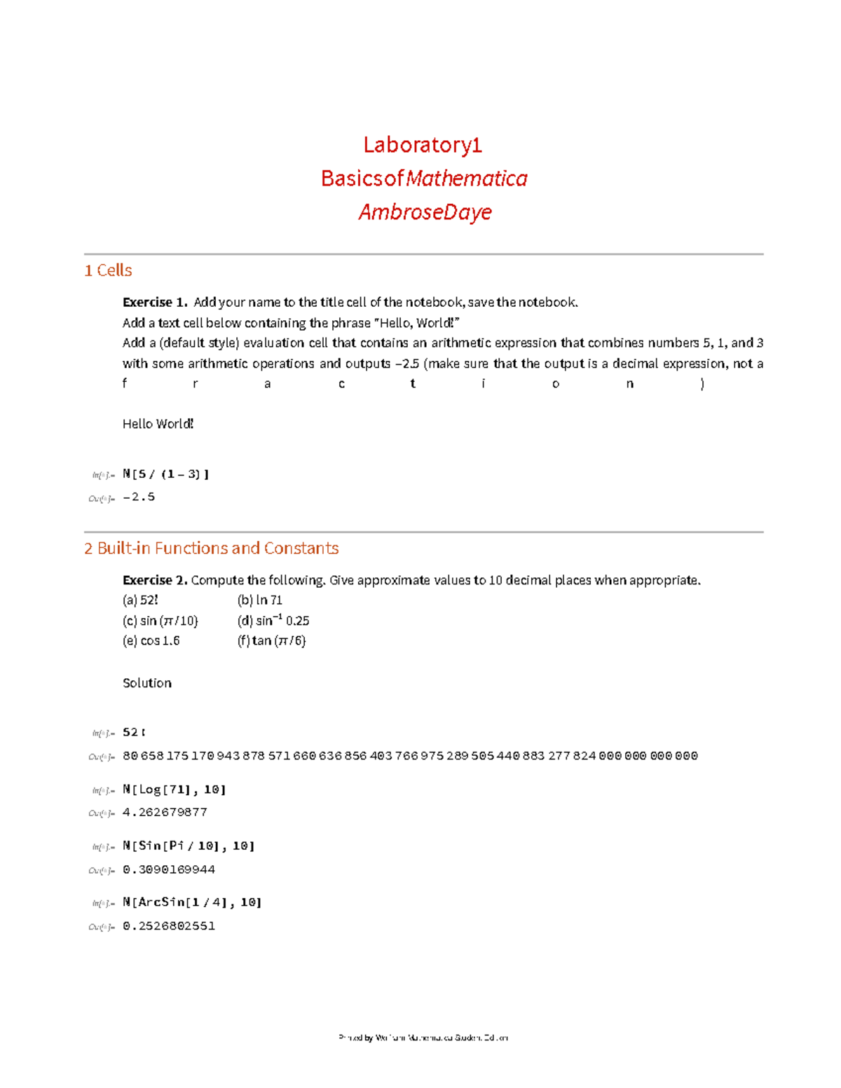 Lab 1 Assignment - Lab - Laboratory 1 Basicsof Mathematica AmbroseDaye ...