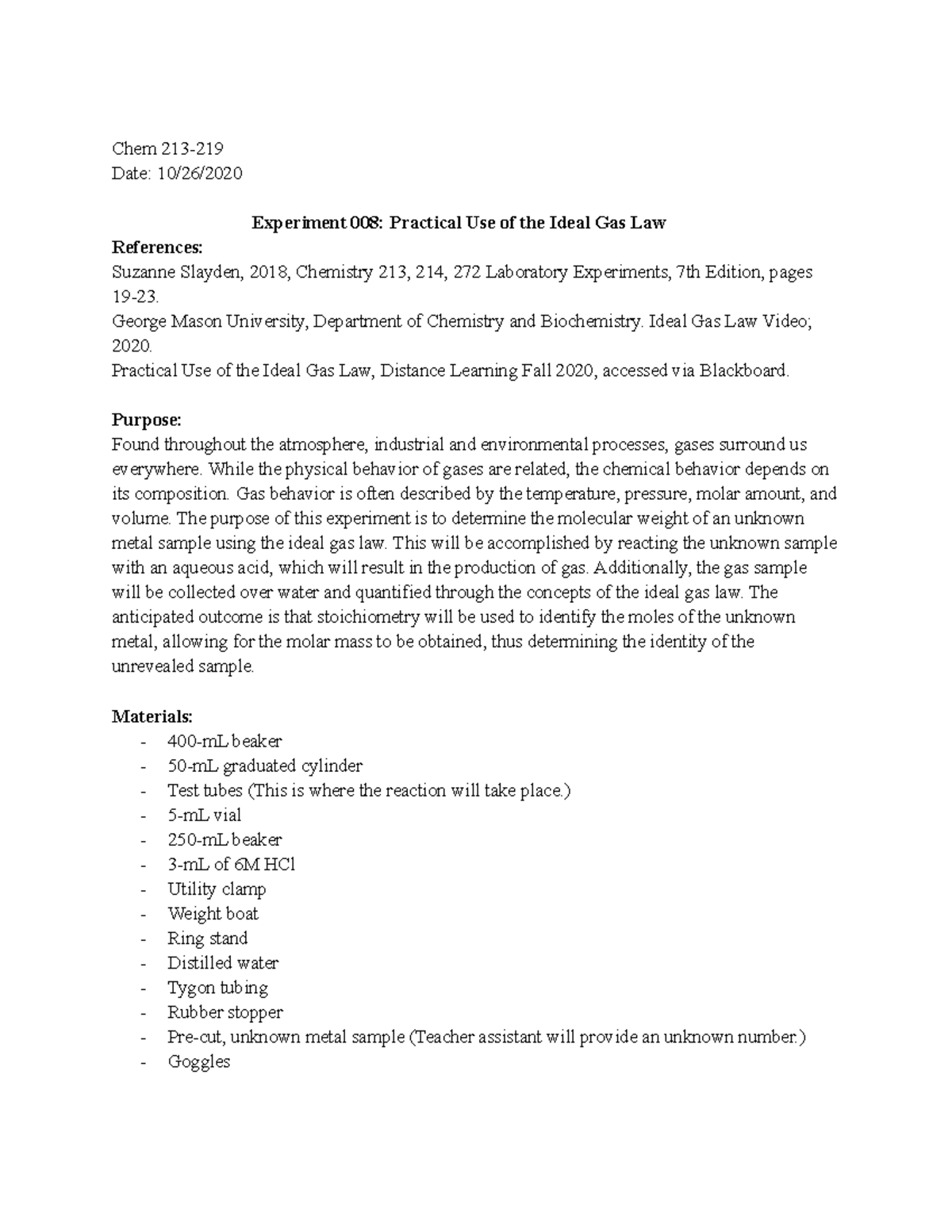 Ideal Gas Law Lab Report Chem 213 Date 10/26/ Experiment 008