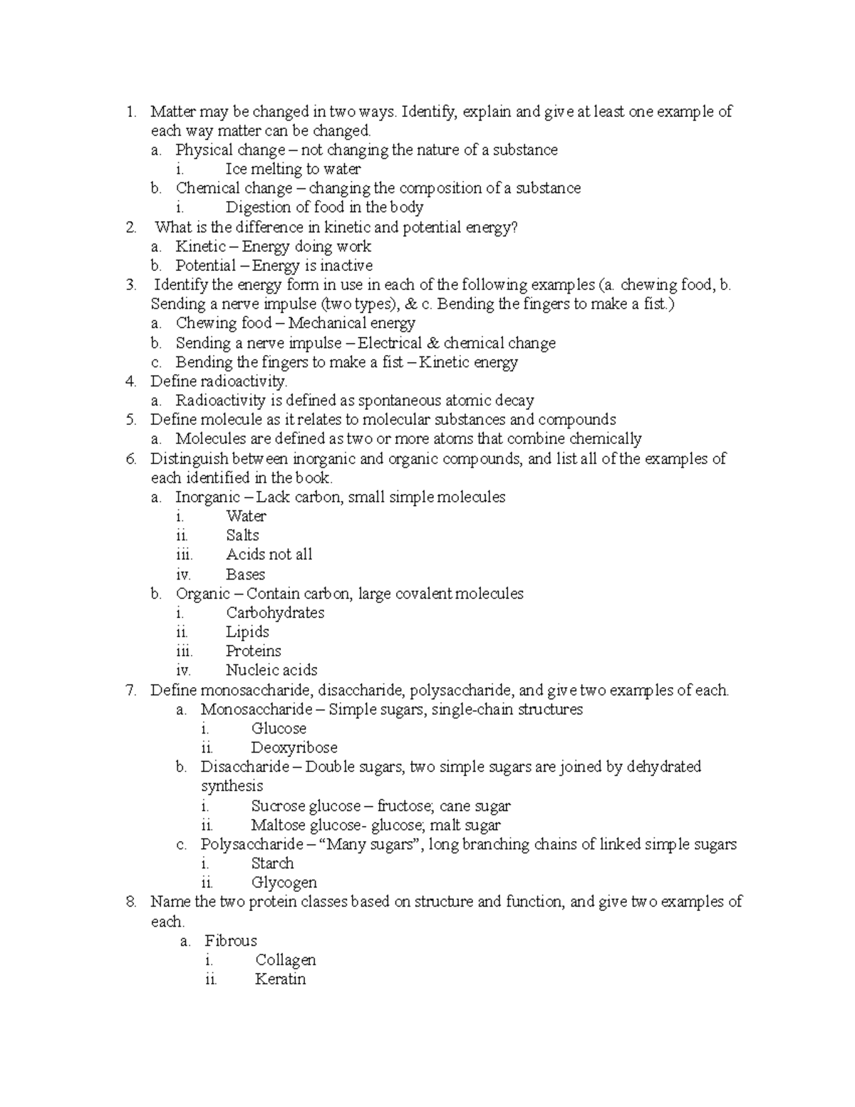 Chapter 2 Basic chemistry - Matter may be changed in two ways. Identify ...