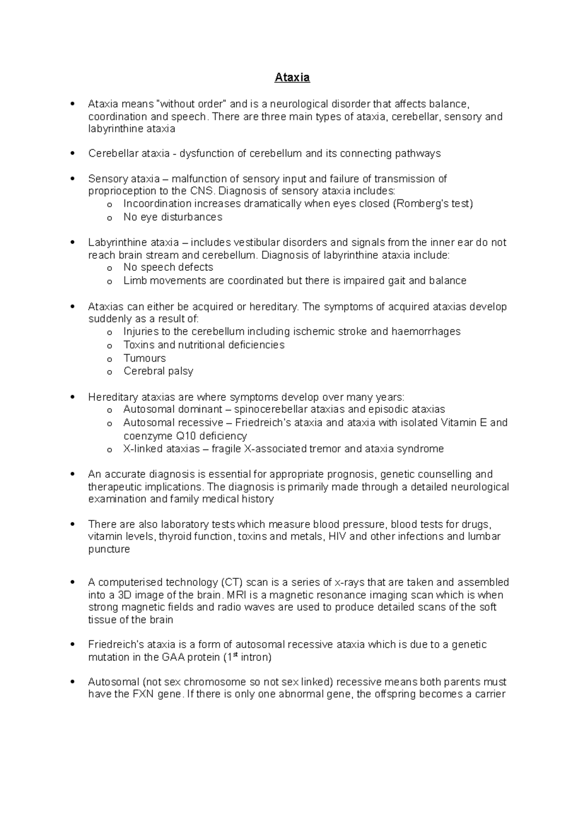 Lecture 12 notes - Ataxia - Ataxia Ataxia means “without order” and is ...
