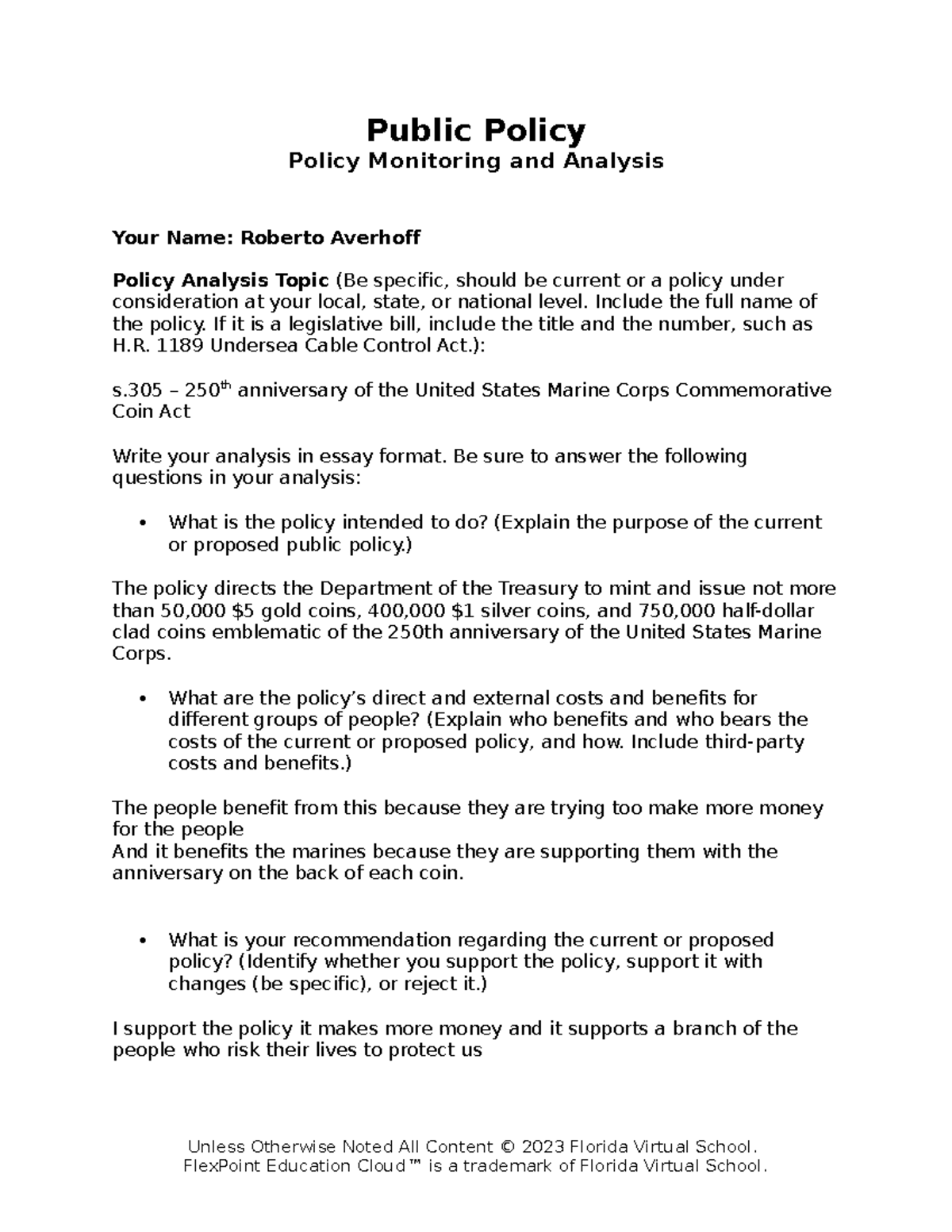 Public policy Roberto - idk - Public Policy Policy Monitoring and ...