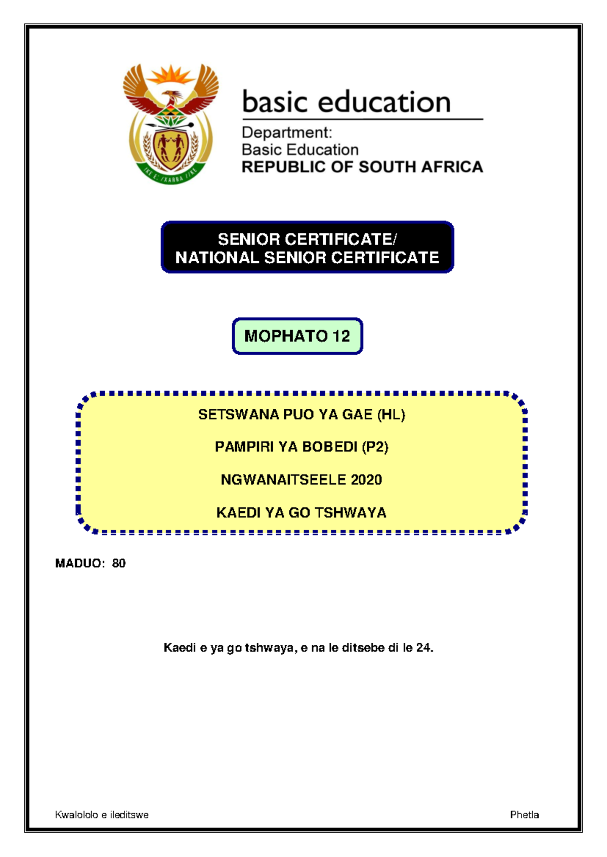 Setswana HL P2 Nov 2020 Memo - MADUO: 80 Kaedi e ya go tshwaya, e na le ...