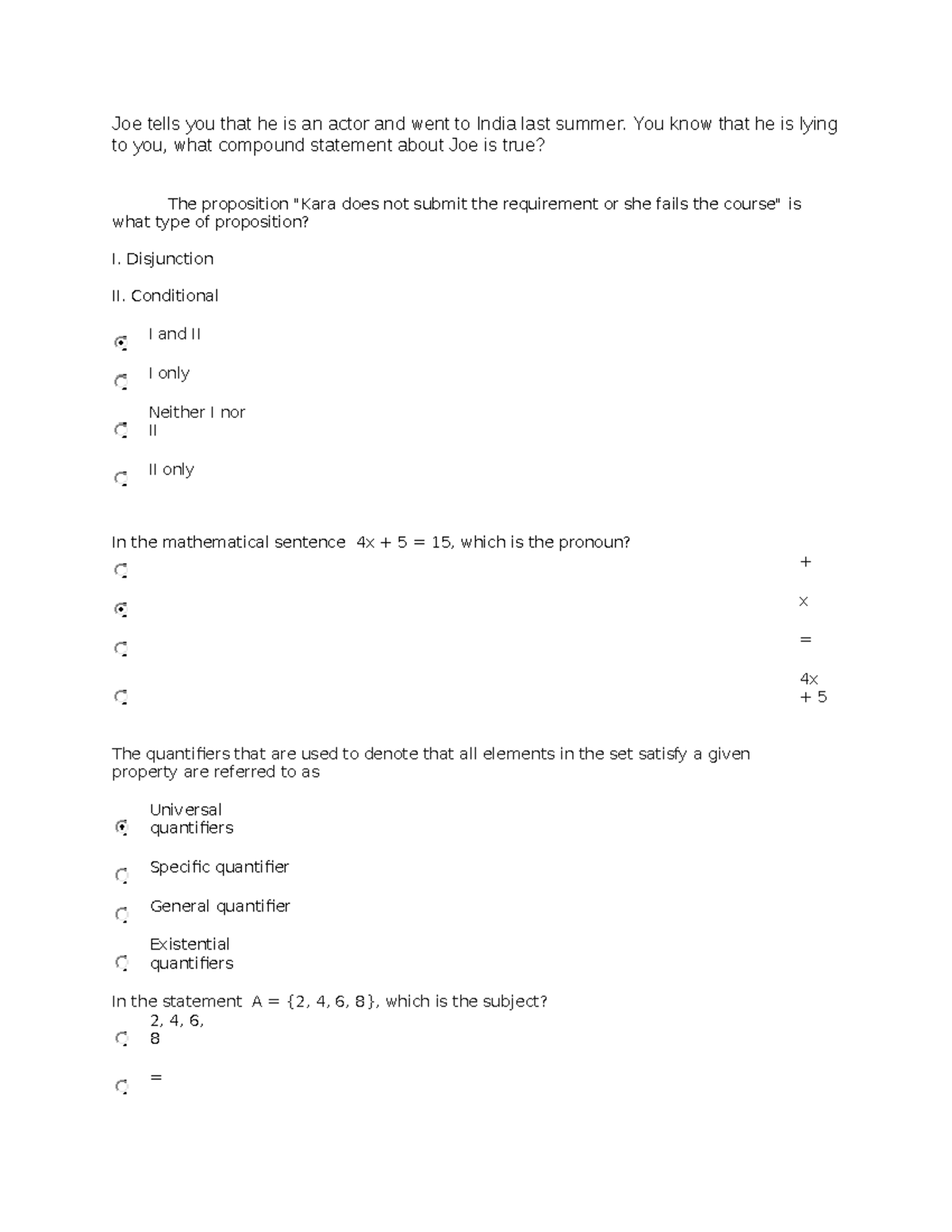 GED102 Quiz 1 - Joe tells you that he is an actor and went to India ...