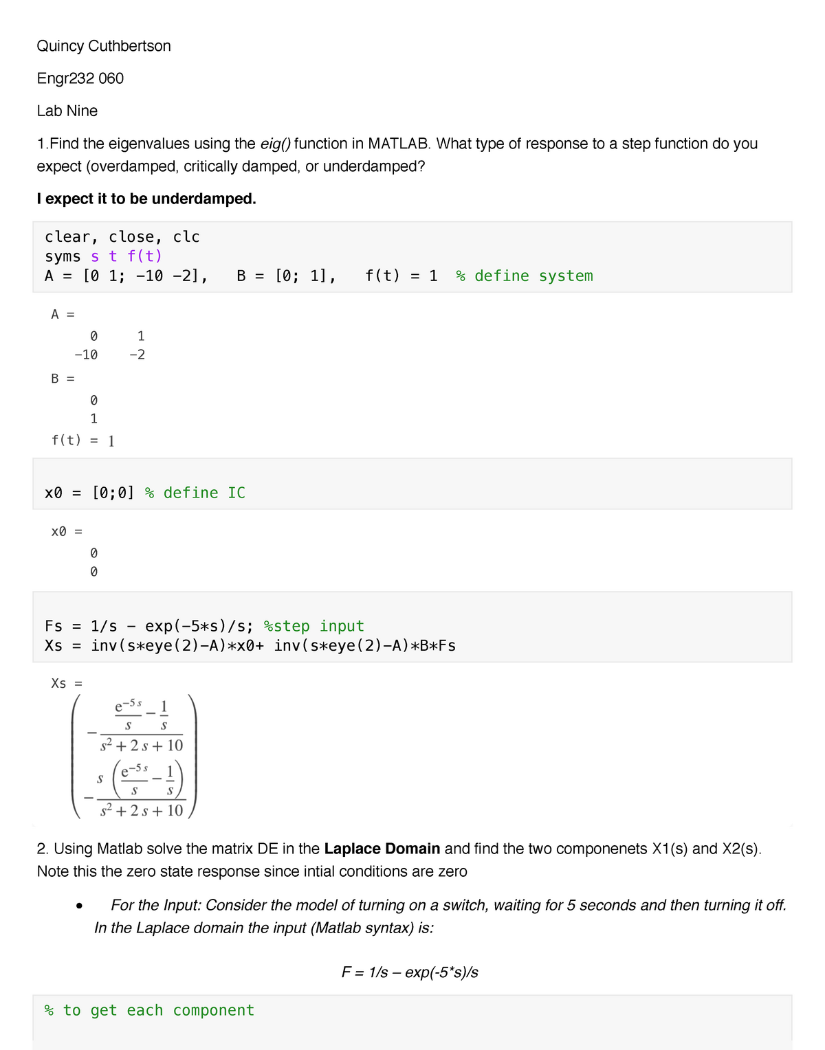 Dynamic Engineering MatLab - 9 - Quincy Cuthbertson Engr232 060 Lab ...