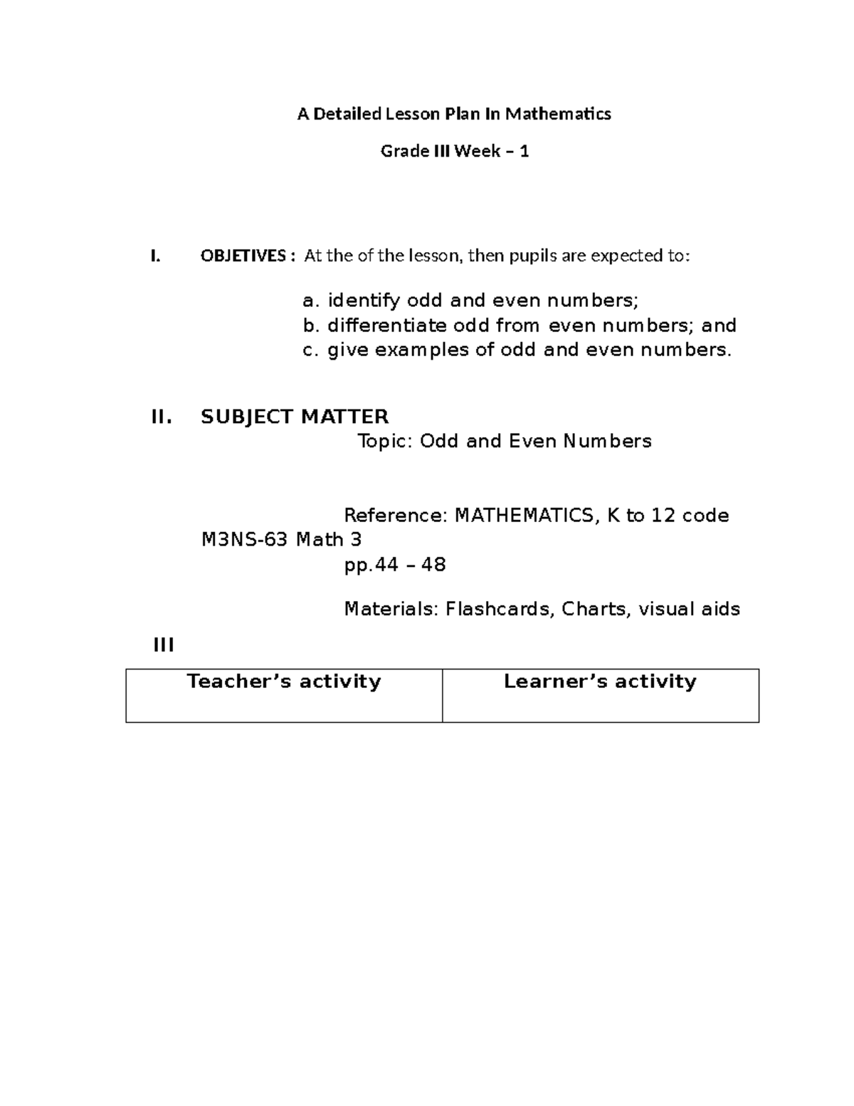 A Detailed Lesson Plan In Mathematics - OBJETIVES : At the of the ...