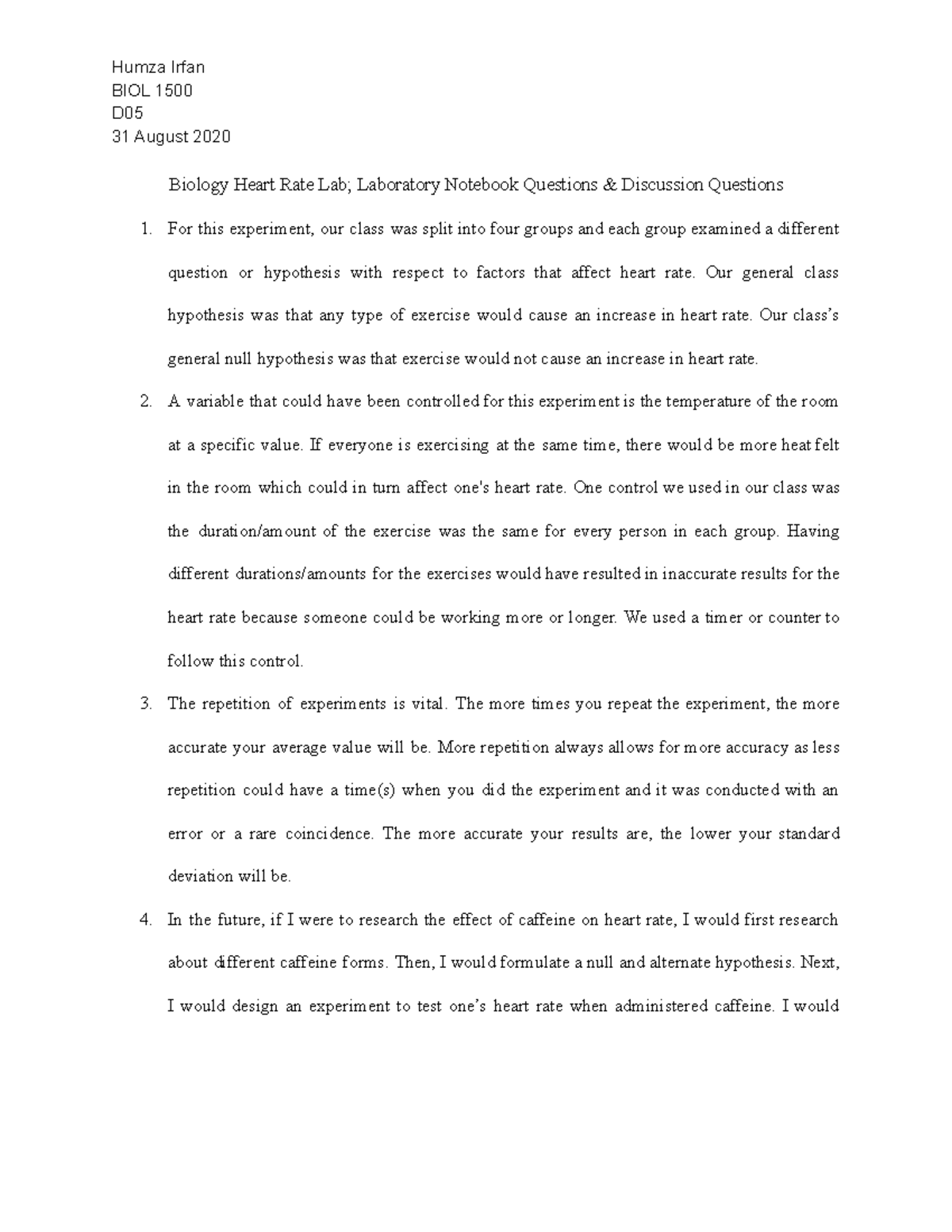 Bio Lab Discussion Questions Humza Irfan BIOL 1500 D 31 August 2020