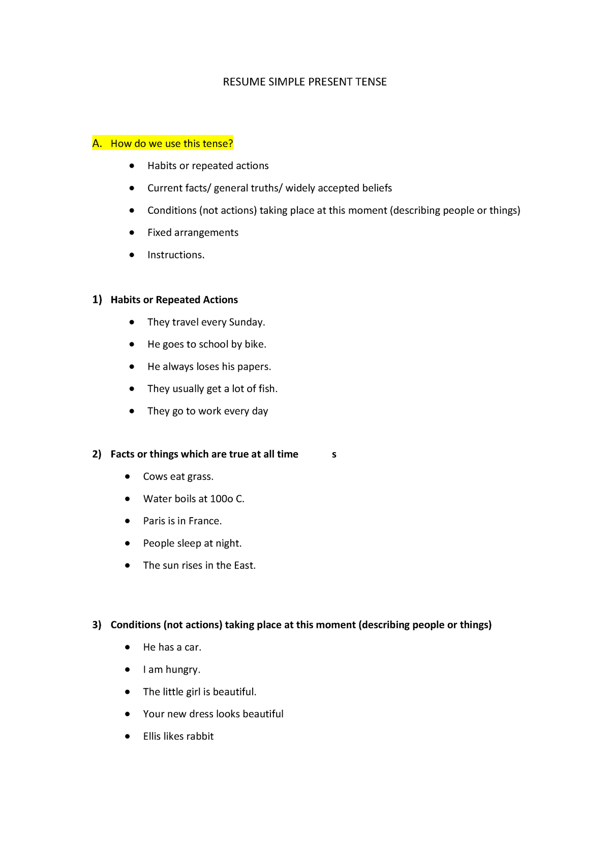 Resume Simple Present Tense RESUME SIMPLE PRESENT TENSE A. How do we