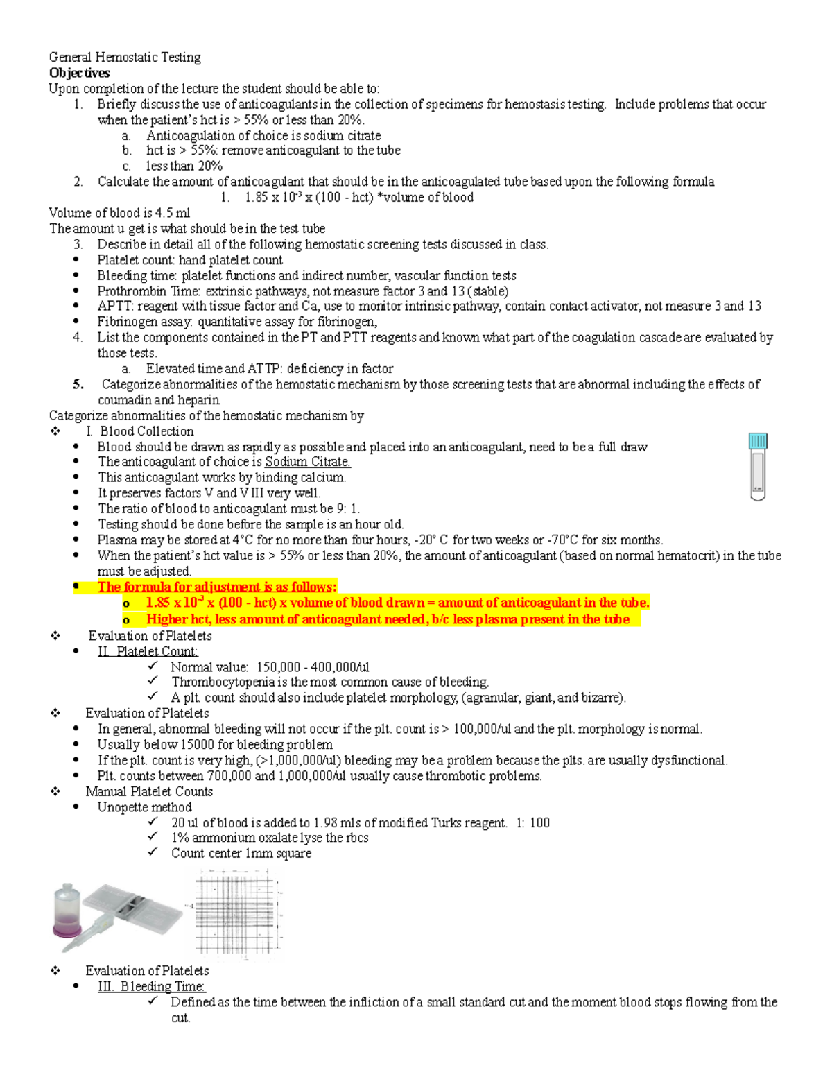 General Hemostatic Testing General Hemostatic Testing Objectives Upon completion of the