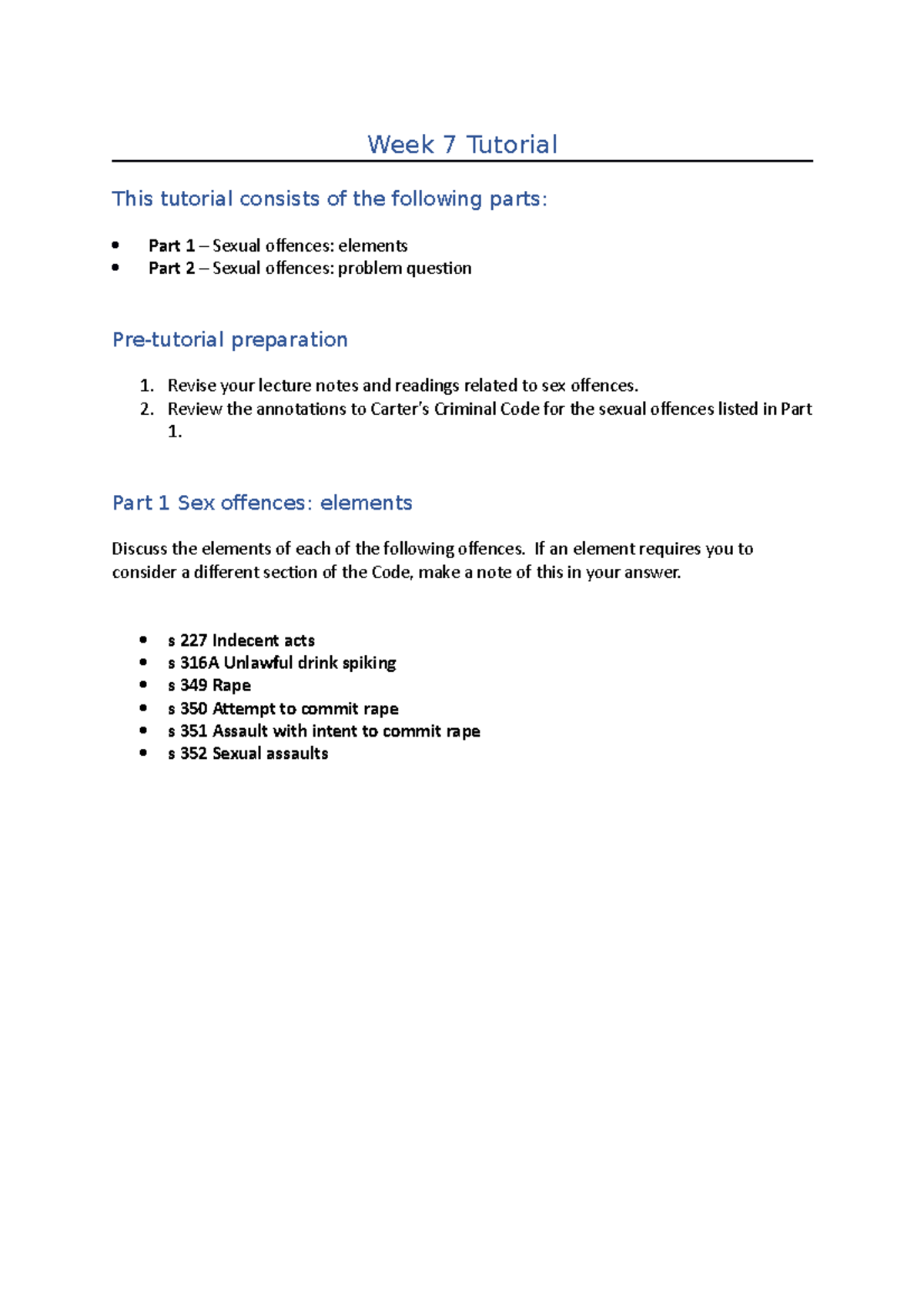 LLB106 Week 7 Tutorial Criminal Law 2021 - Week 7 Tutorial This ...