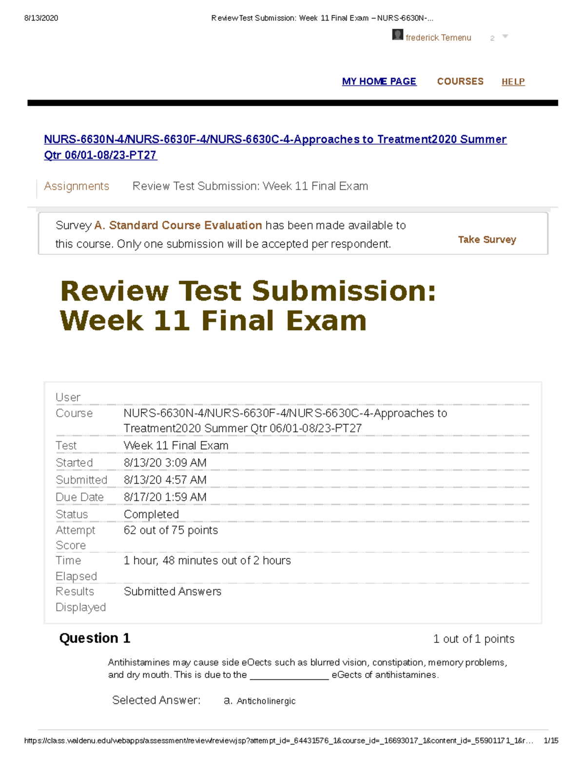 Week 11 Final Exam NURS 6630N .. .doc 2 - Frederick Temenu 2 MY HOME ...