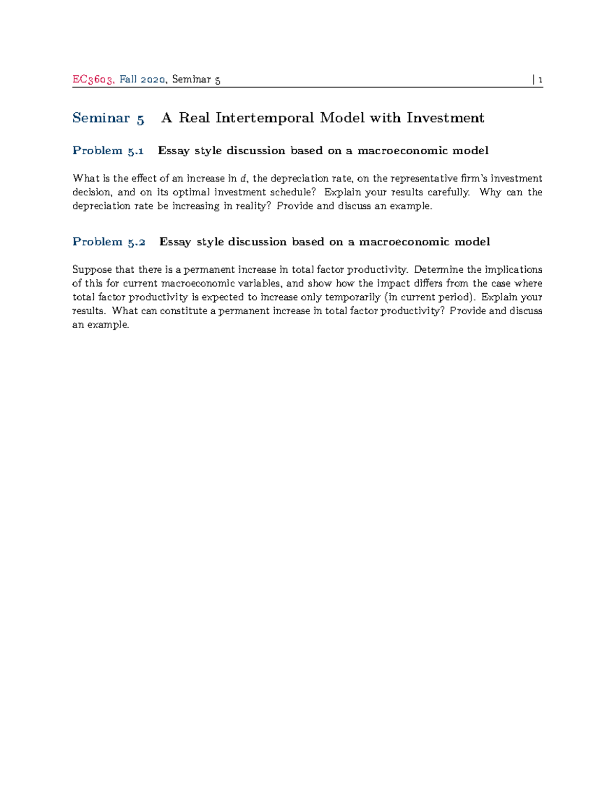 EC3603-Topic-5(seminar) - EC5825,Fall 4242, Seminar 7 | 3 Seminar 7 A ...