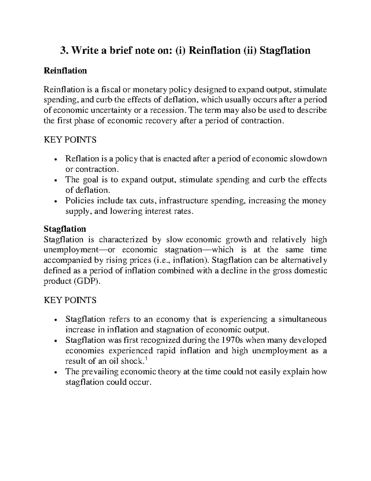Reinflation & stagflation - 3. Write a brief note on: (i) Reinflation ...