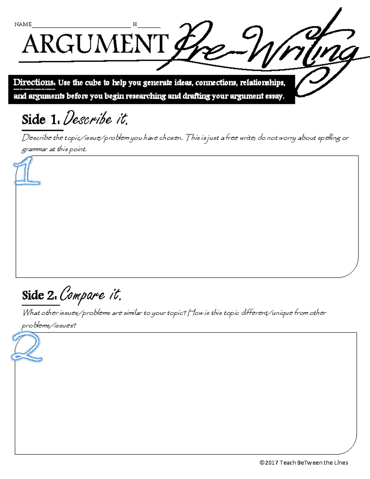 Argument Pre Writing Cube Worksheet 2017 Teach BeTween The Lines