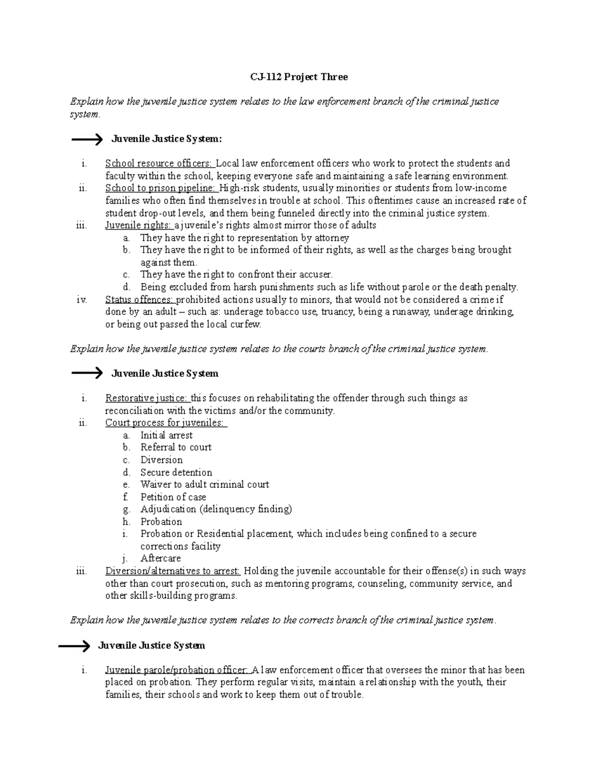 Cj 112 Project Three Cj 112 Project Three Explain How The Juvenile Justice System Relates To 2979