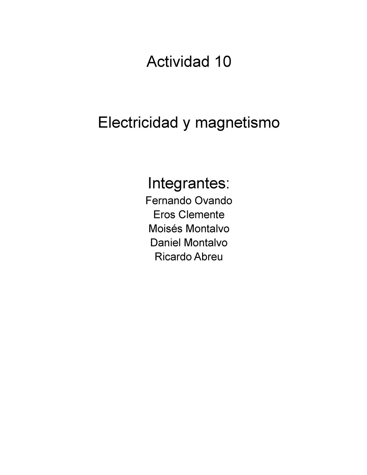 A10 EQ - Actividad De Bb - Actividad 10 Electricidad Y Magnetismo ...